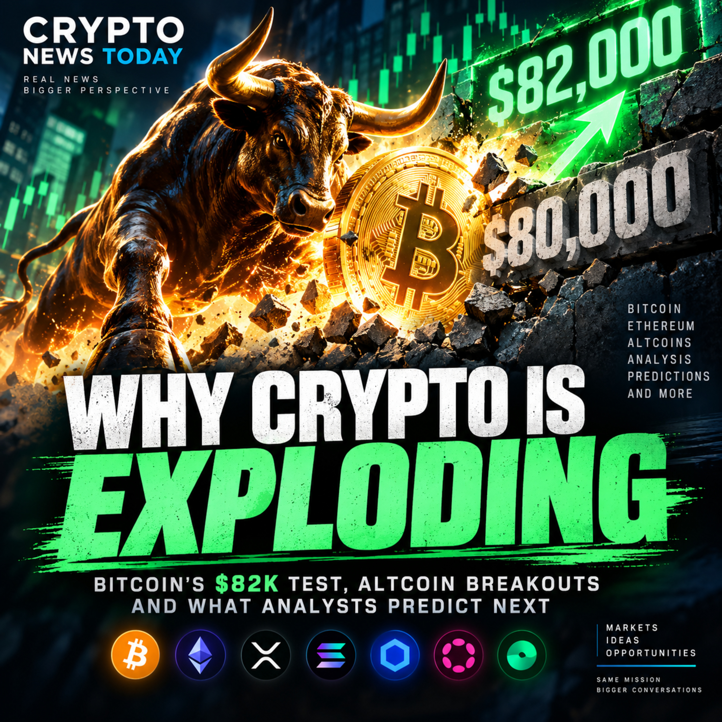 Why Crypto Is EXPLODING: Bitcoin’s $82K Test & What Analysts Predict Next episode artwork