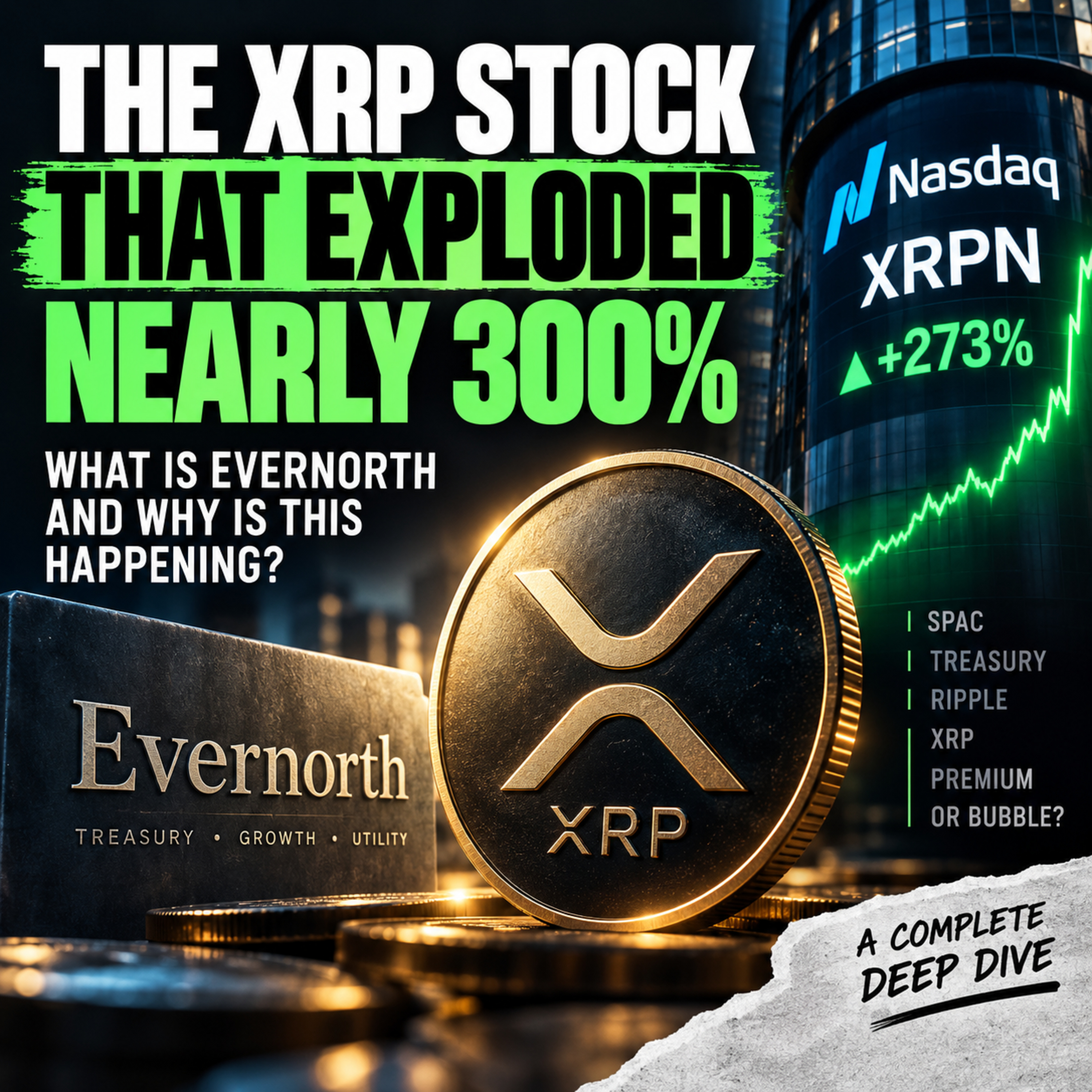 The XRP Stock That Exploded Nearly 300% — What Is Evernorth? episode artwork