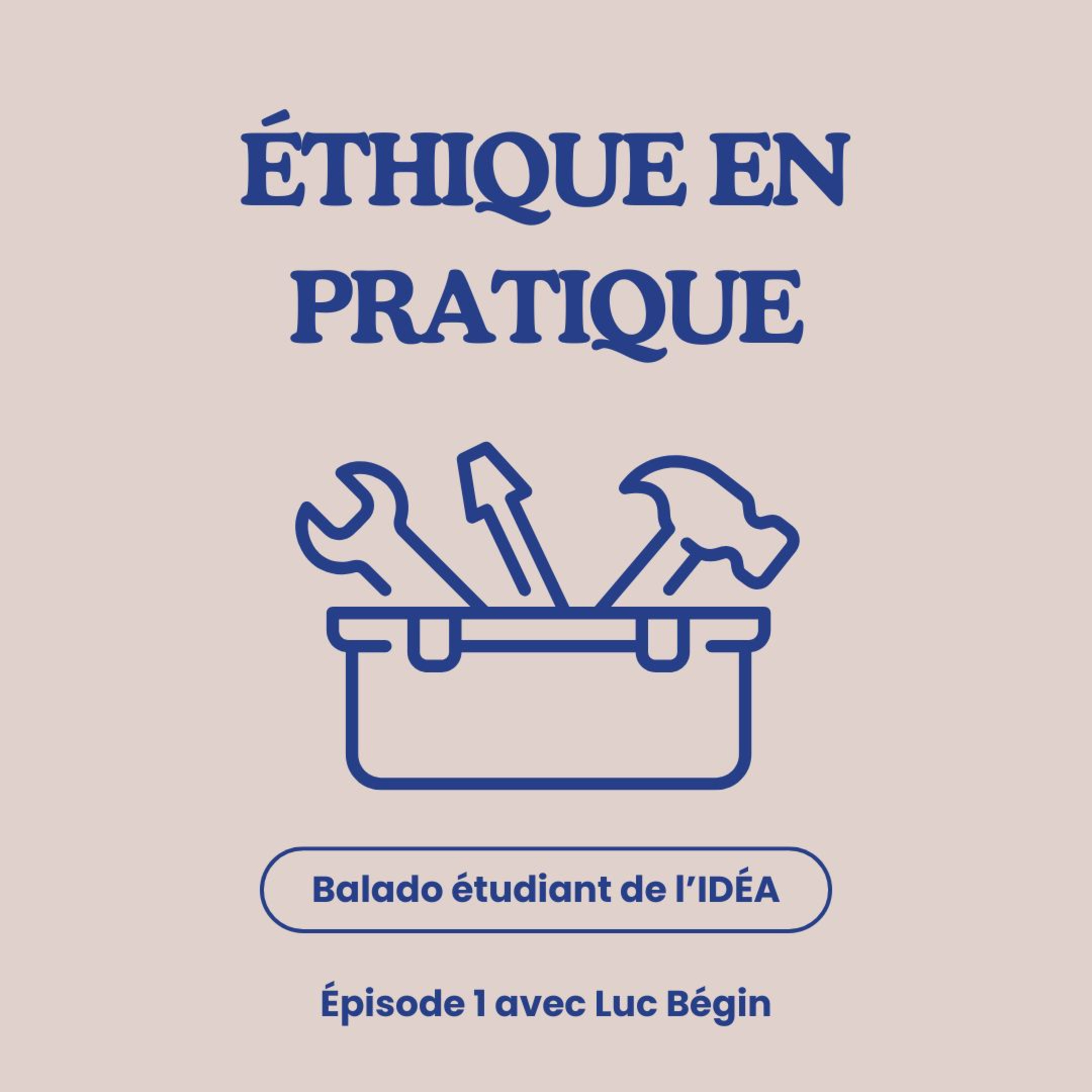 Introduction à l'éthique appliquée - Luc Bégin episode artwork