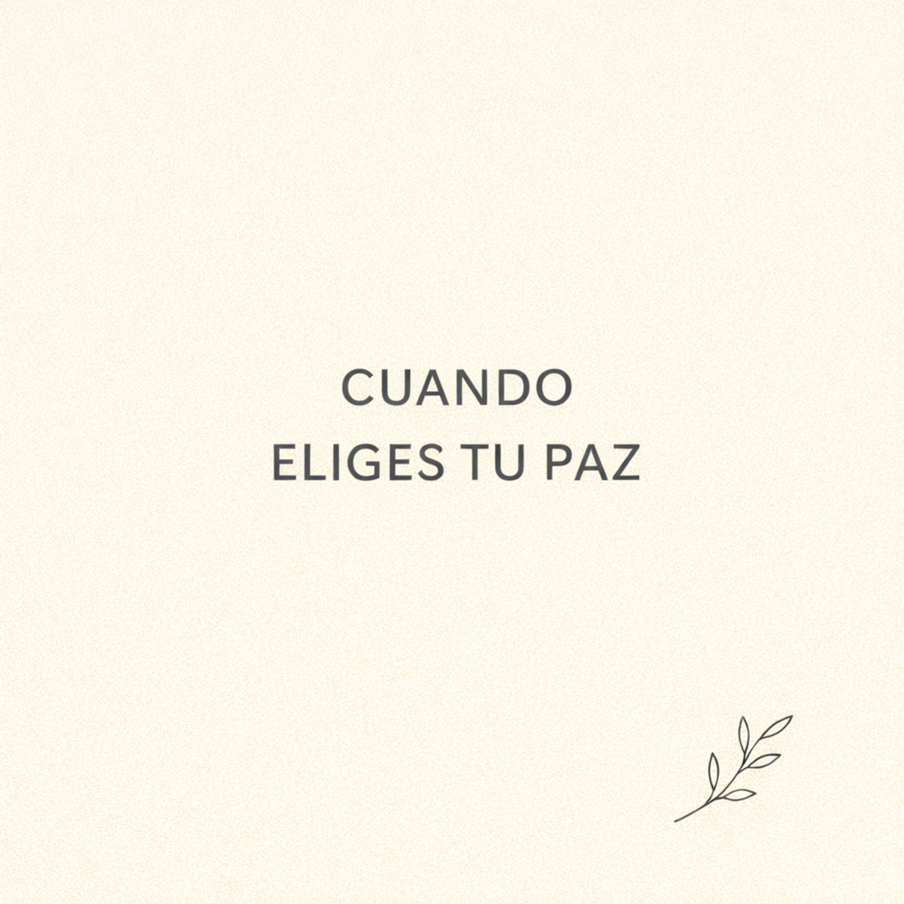 Cuando eliges tu paz episode artwork