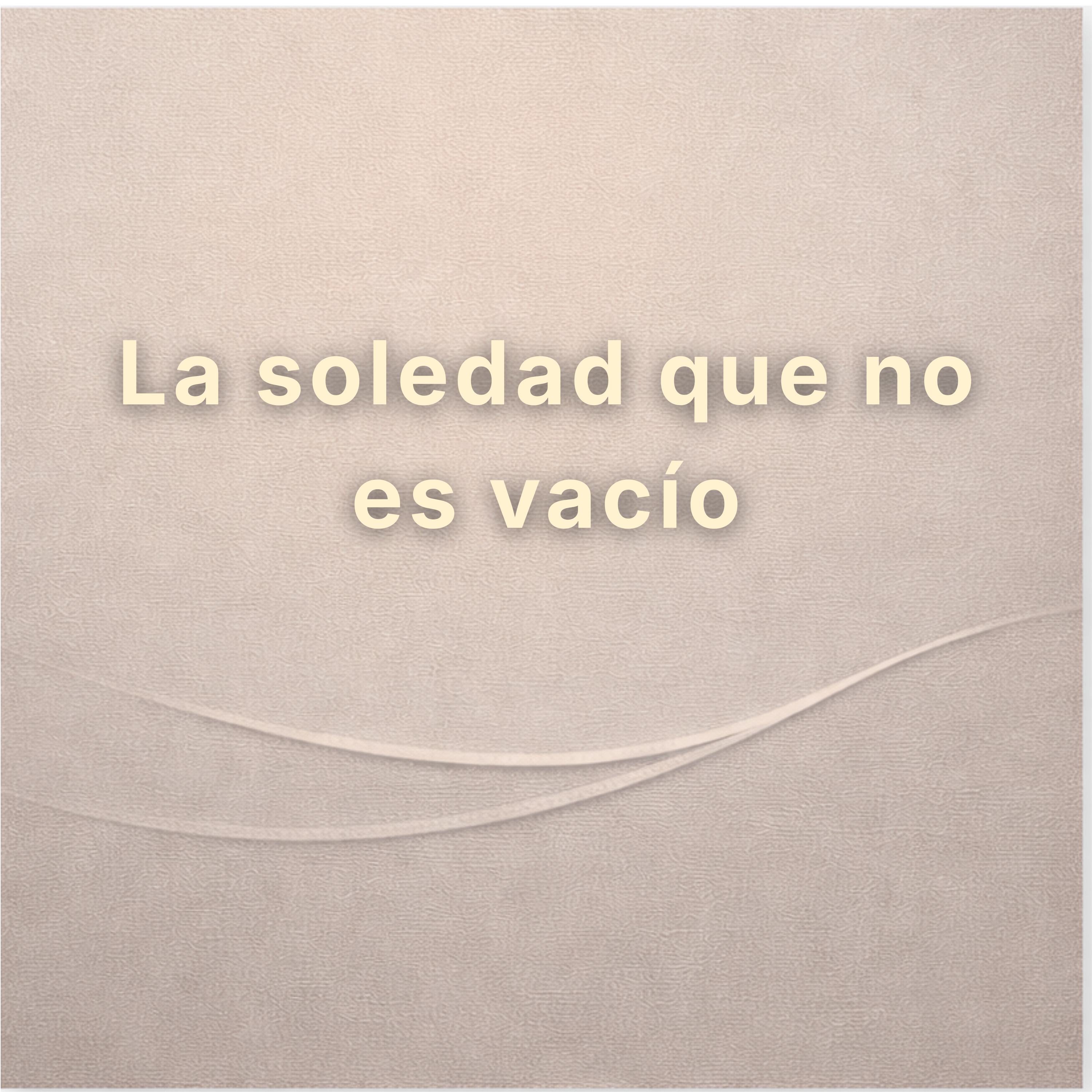 La soledad que no es vacío episode artwork