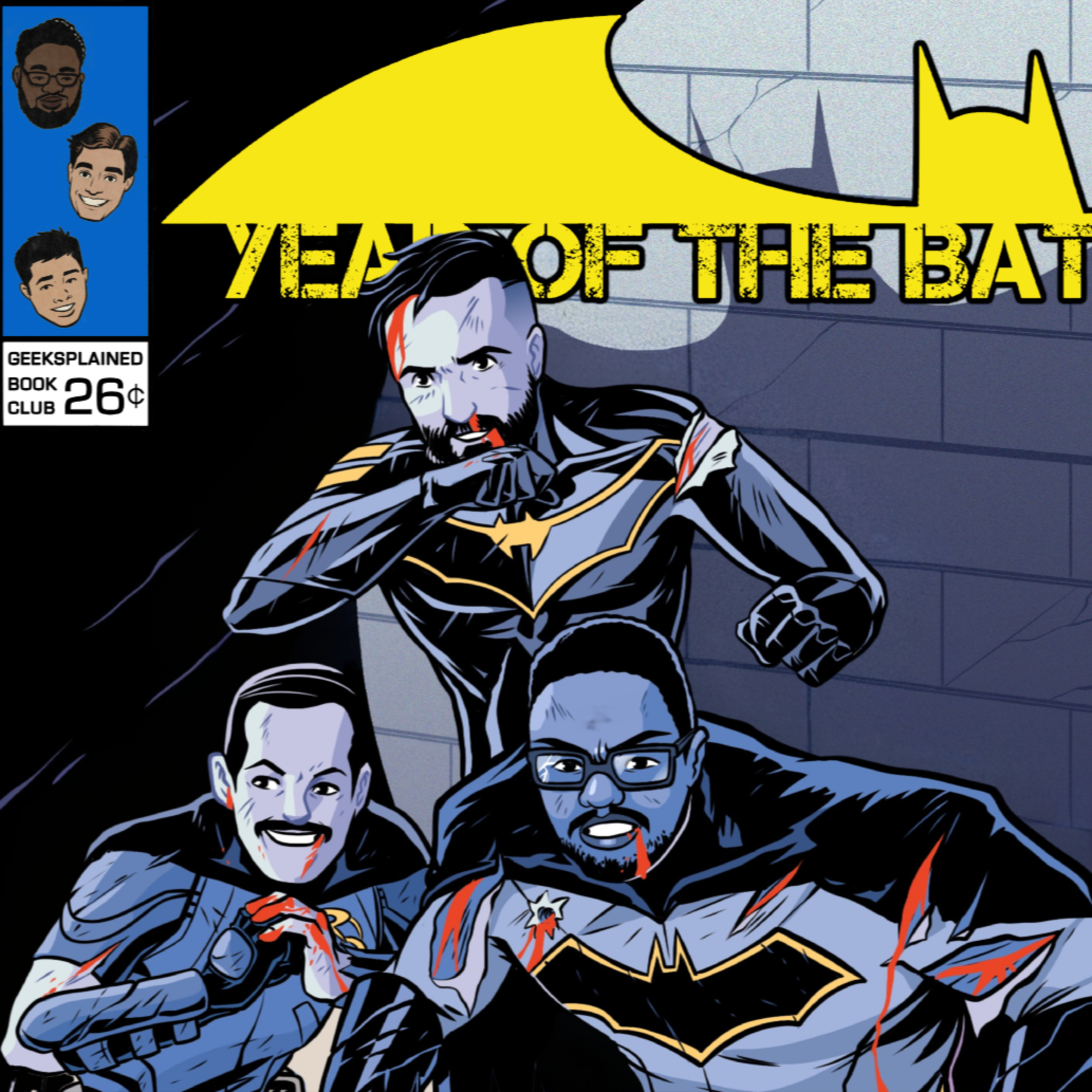 YEAR OF THE BAT Part Twenty-Seven: I AM BANE (Batman Rebirth 16-20, 23-24) episode artwork