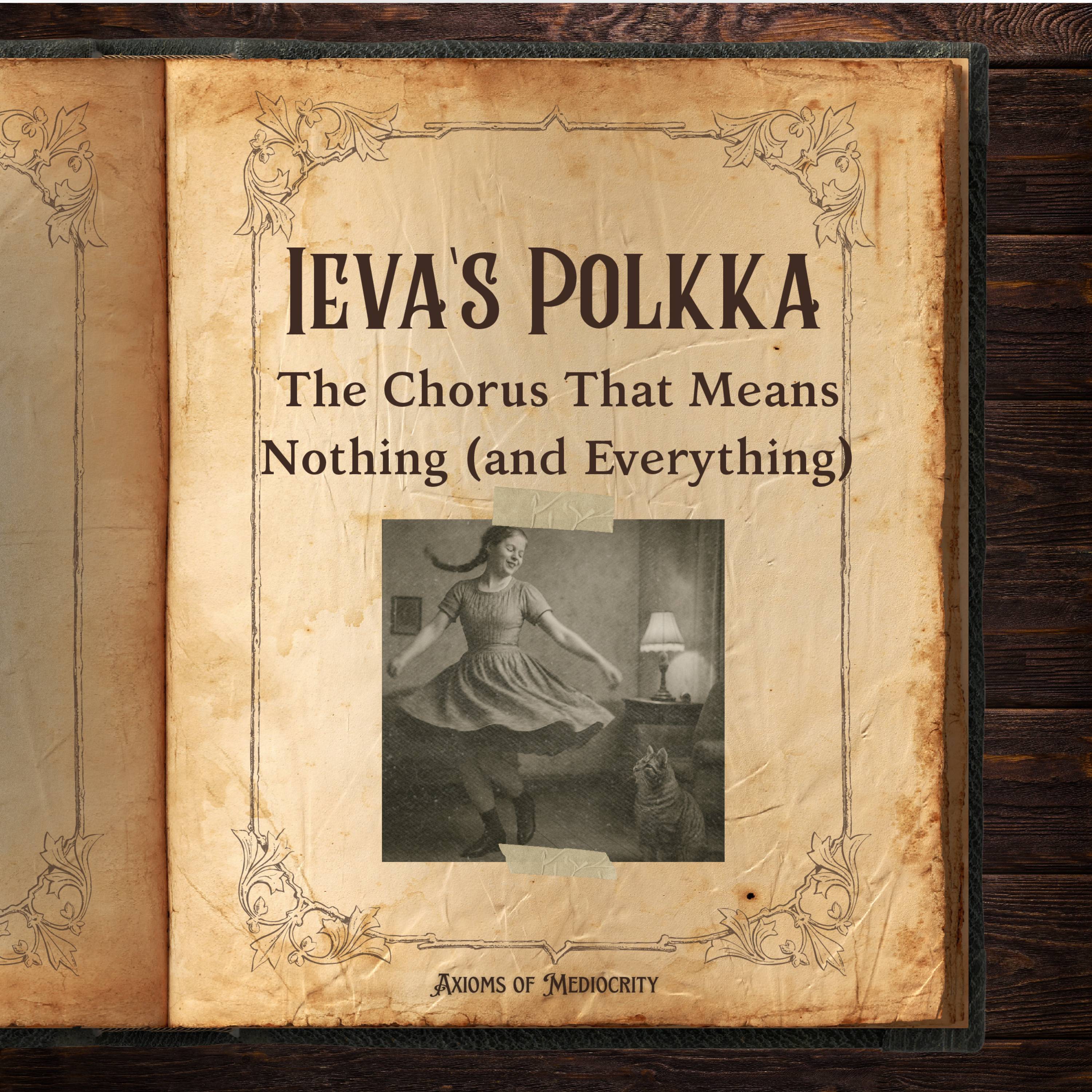Ieva's Polkka: The Chorus That Means Nothing (and Everything) episode artwork
