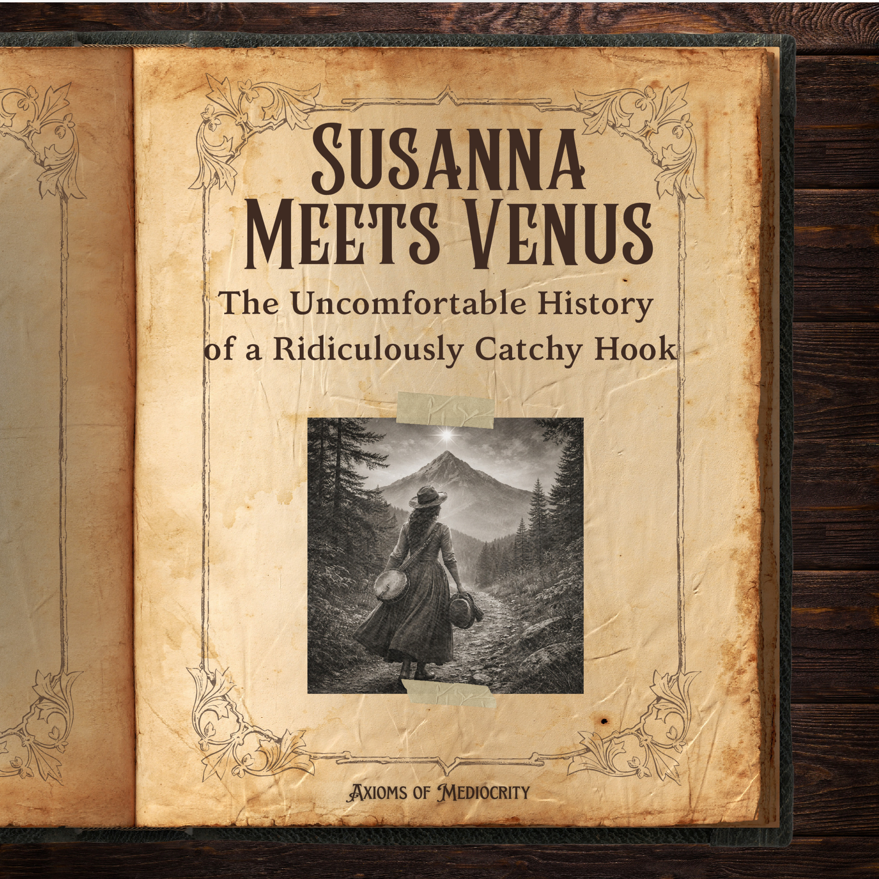Susanna Meets Venus: The Uncomfortable History Behind a Ridiculously Catchy Hook episode artwork