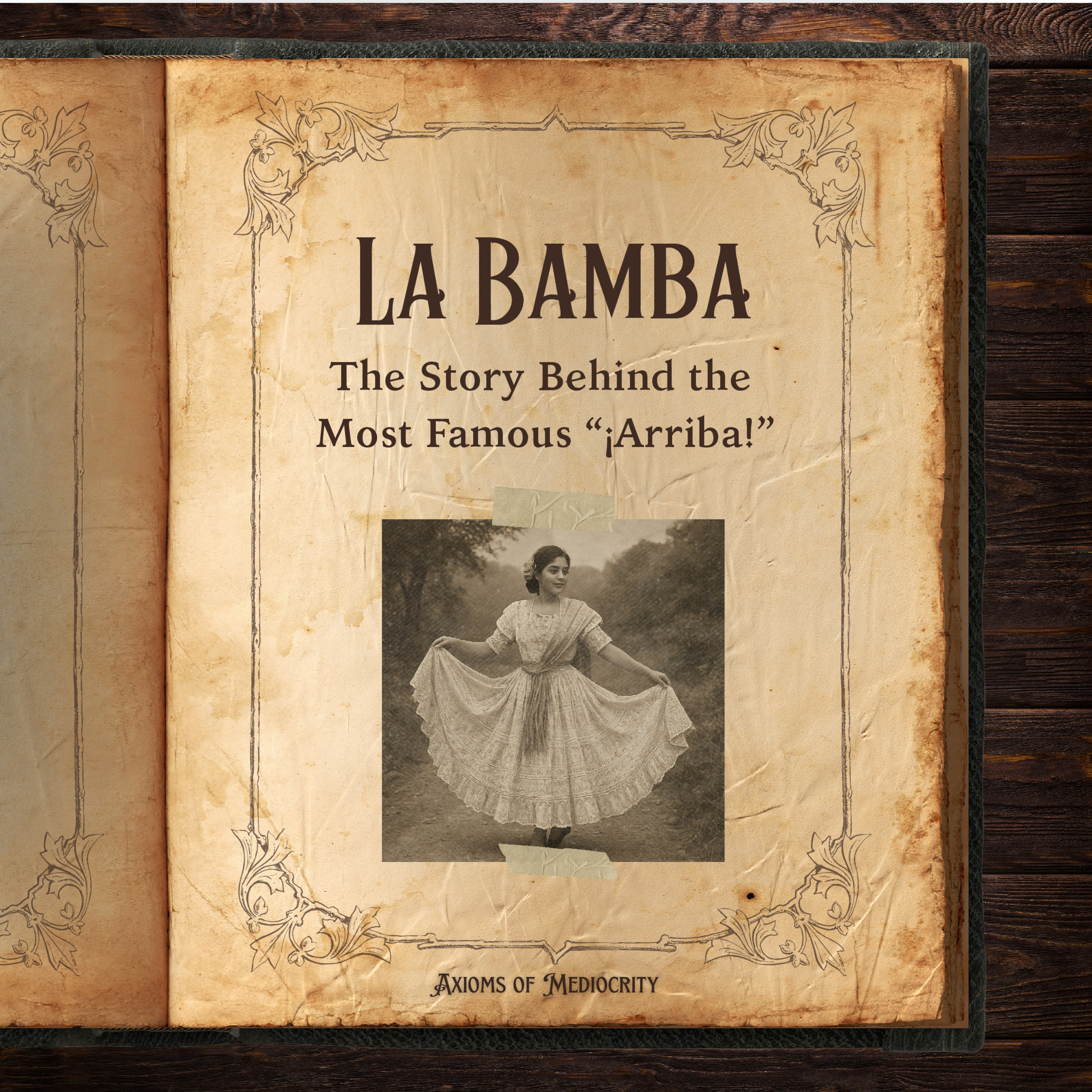 La Bamba: The Story Behind the Most Famous "Arriba" episode artwork