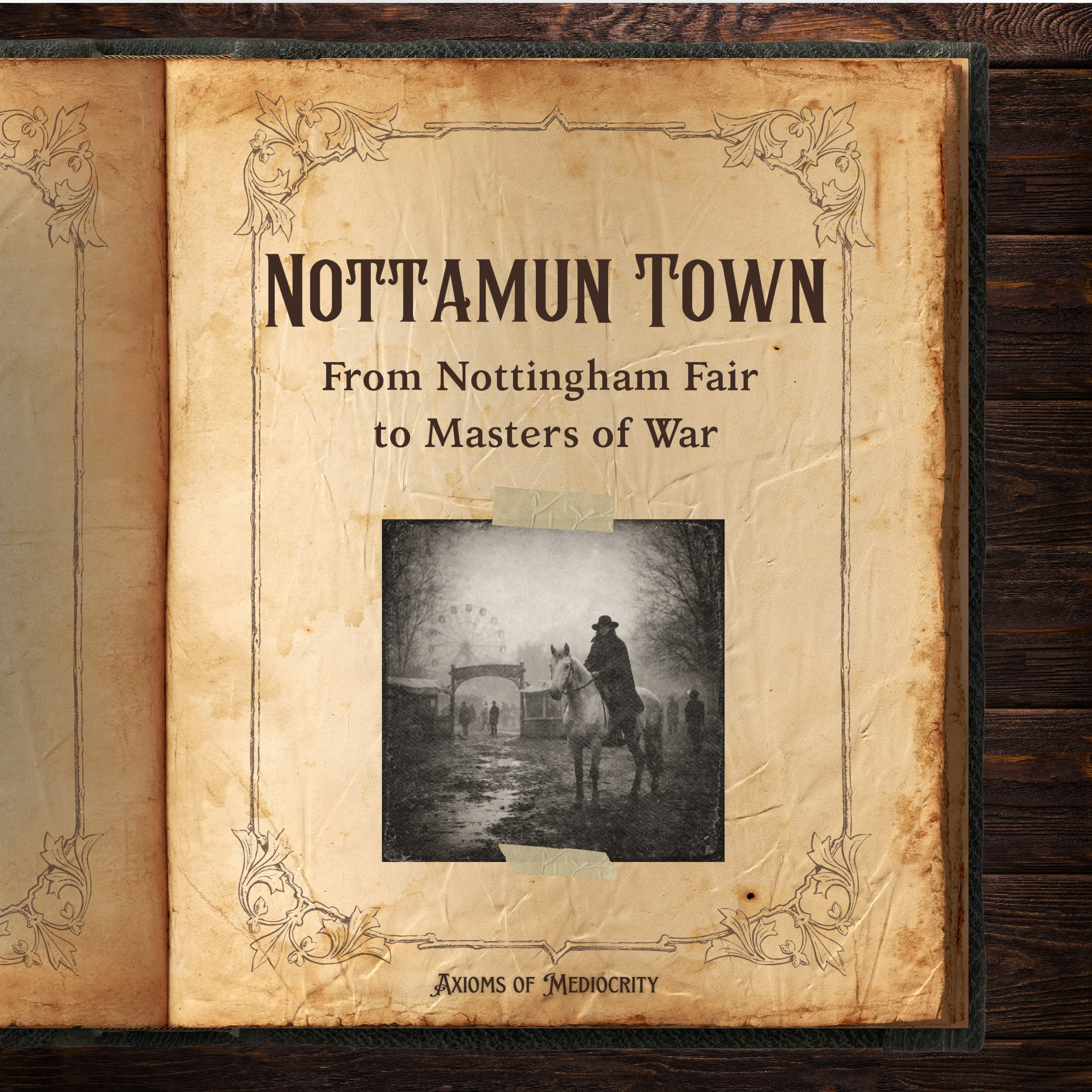 Nottamun Town: The Song That Became Masters of War episode artwork