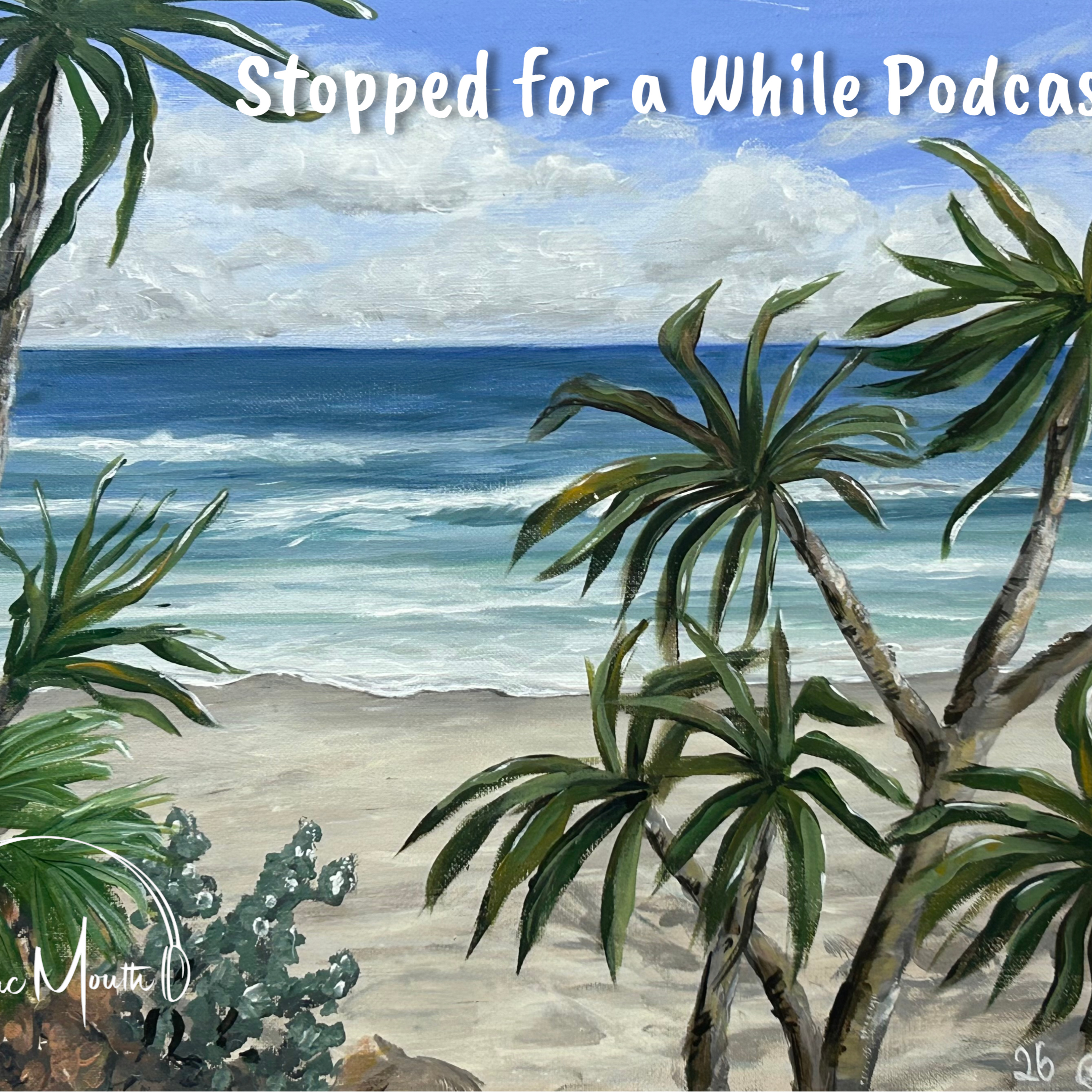 Stopped for a While | Sam & Glen: Blues Trails, Art Therapy and a Towing Tale episode artwork