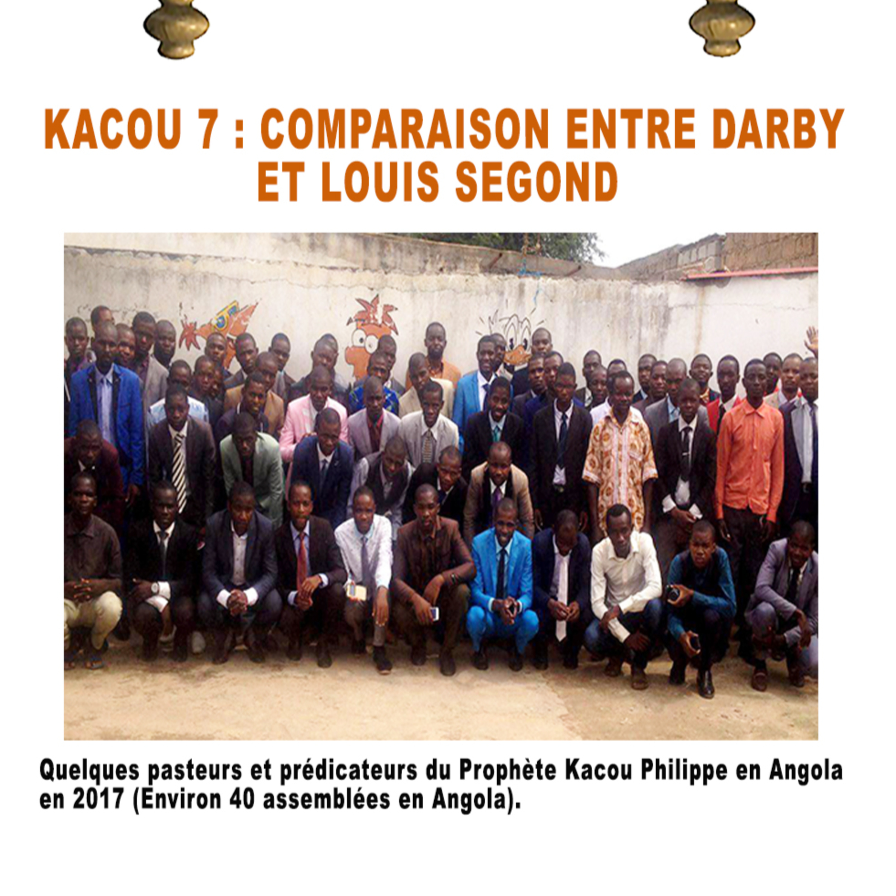 Prophet Kacou Philippe – Message de Salut, délivrance et témoignages (Audio, Textes, Vidéos)