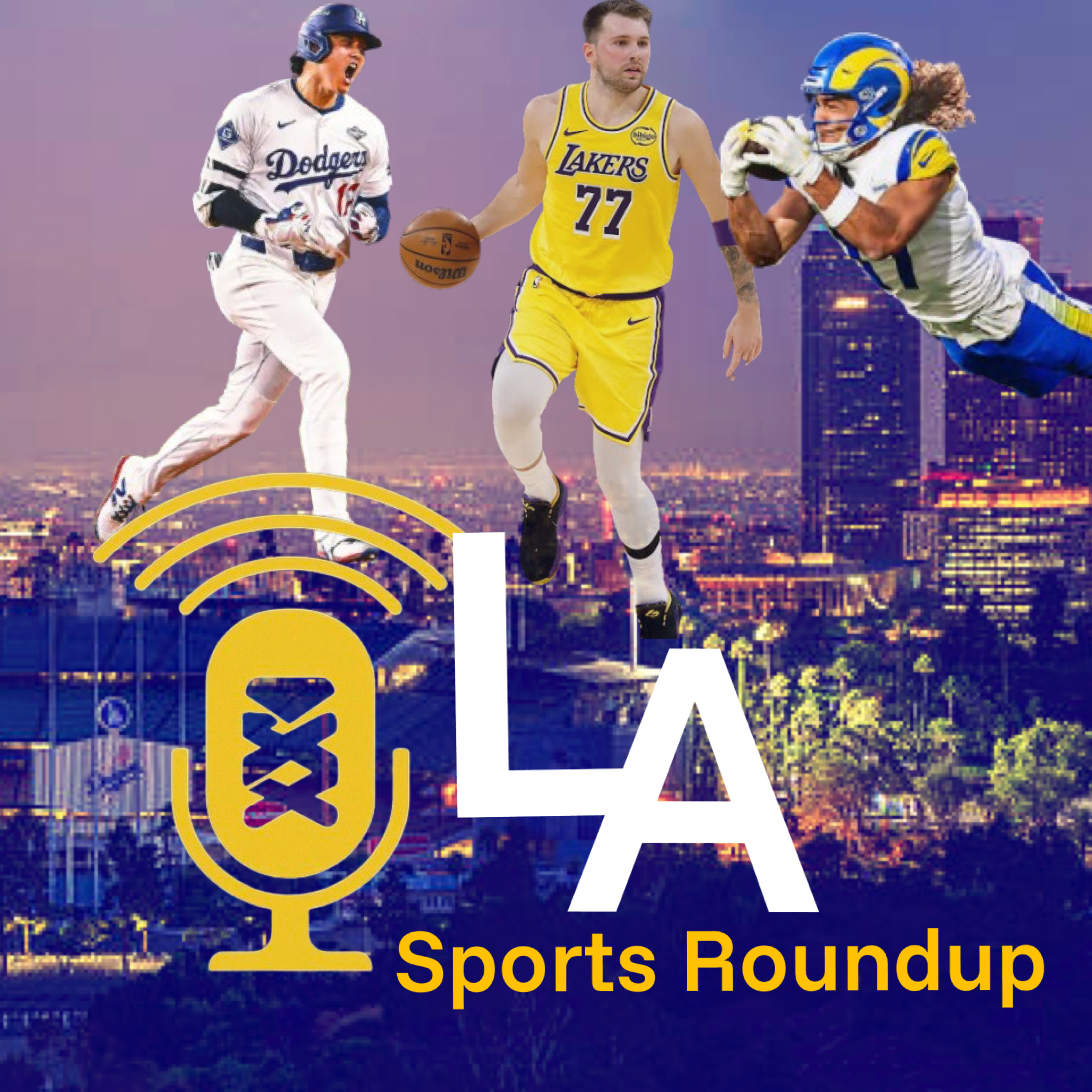 LA Sports Roundup Podcast - Dodgers accepting an invitation to the White House? episode artwork