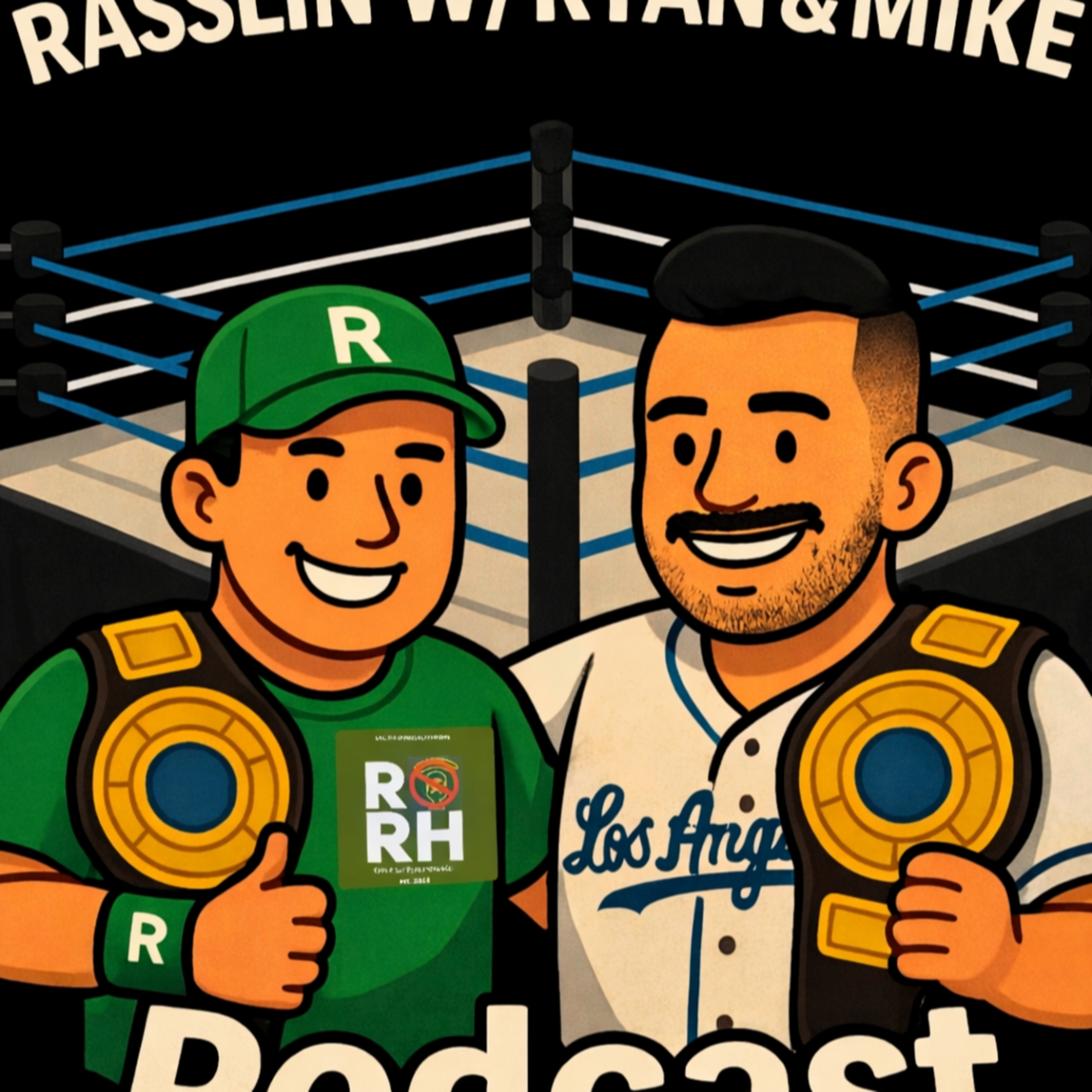 Rasslin w/ Ryan & Mike: Rebooking Wrestlemania this year. episode artwork