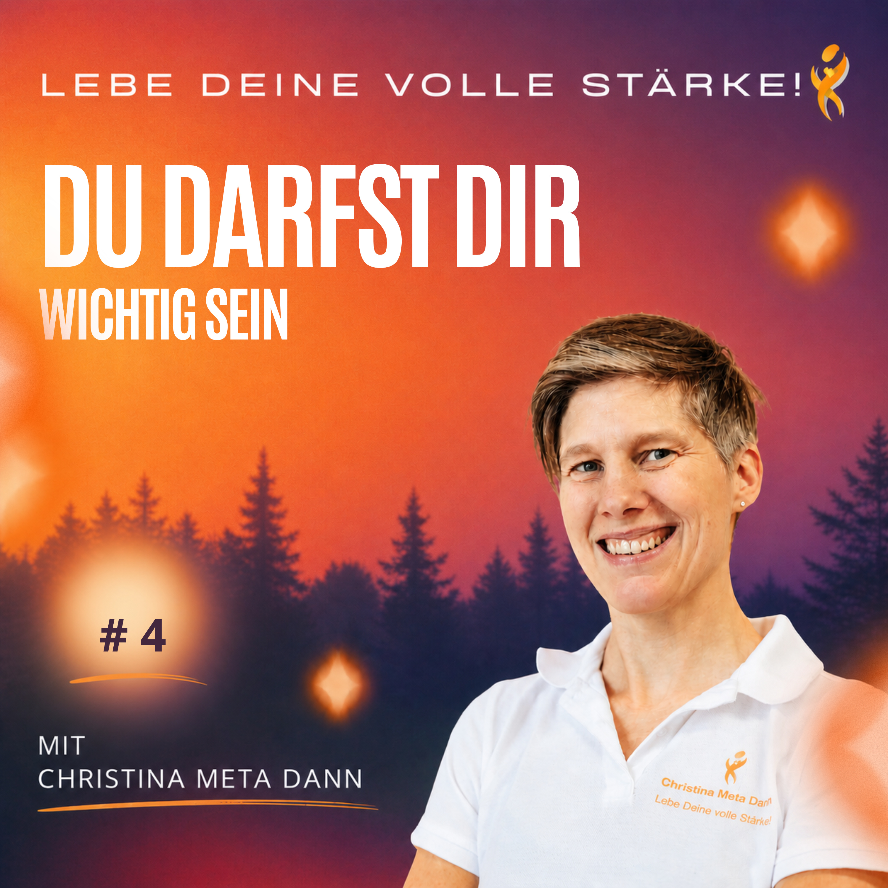 #04 Du darfst Dir wichtig sein! episode artwork