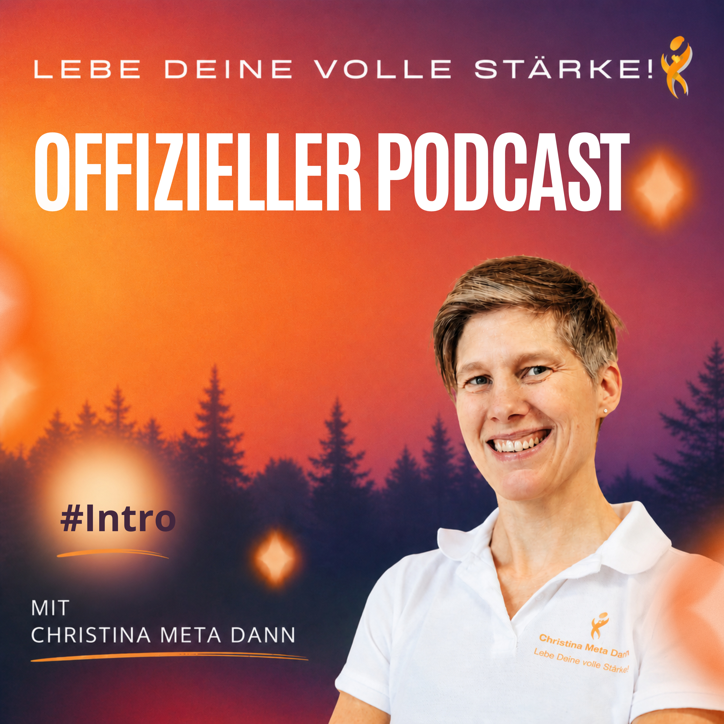Lebe Deine volle Stärke! Intro episode artwork