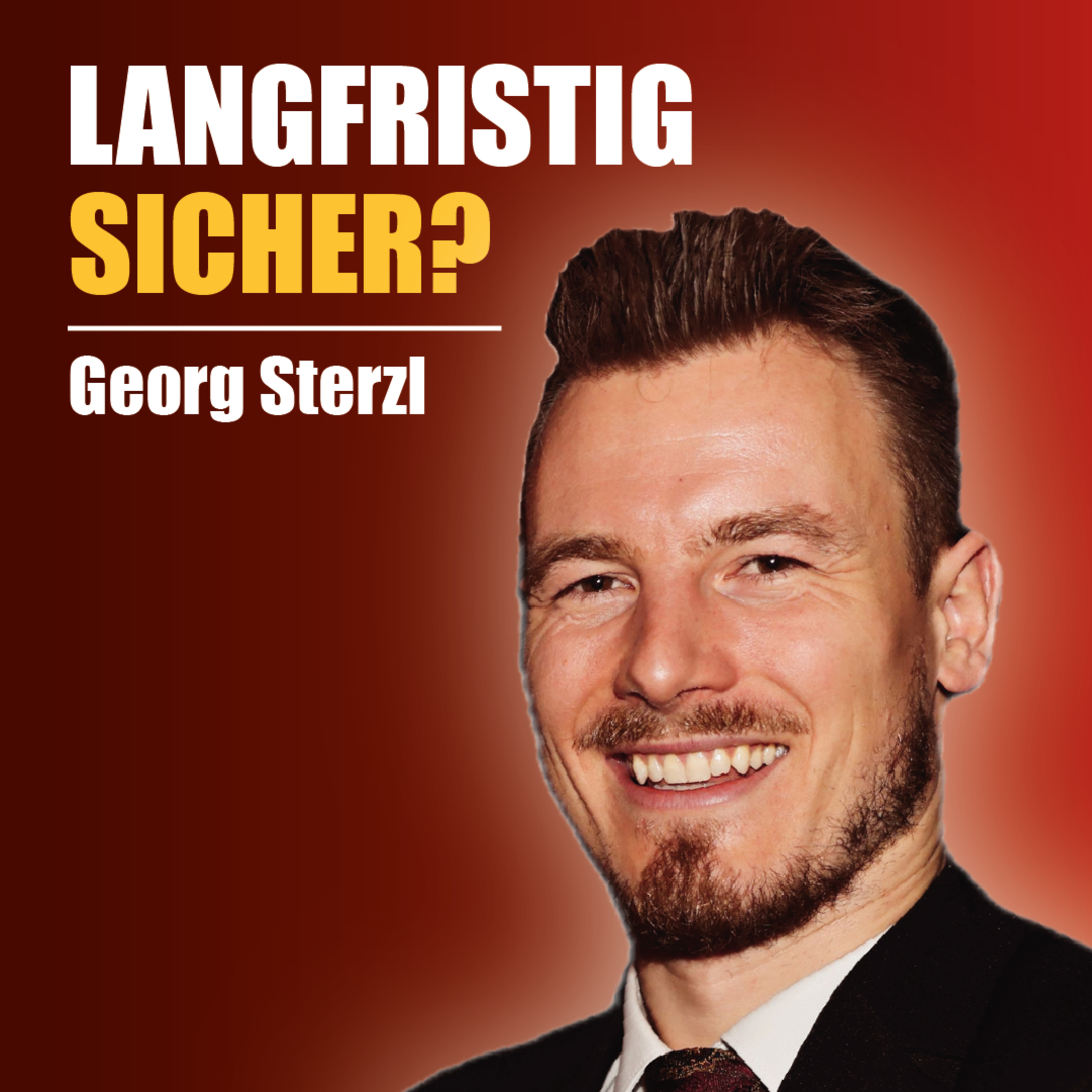 Das richtige Money-Mindset für langfristige Sicherheit - Dr. Georg Sterzl