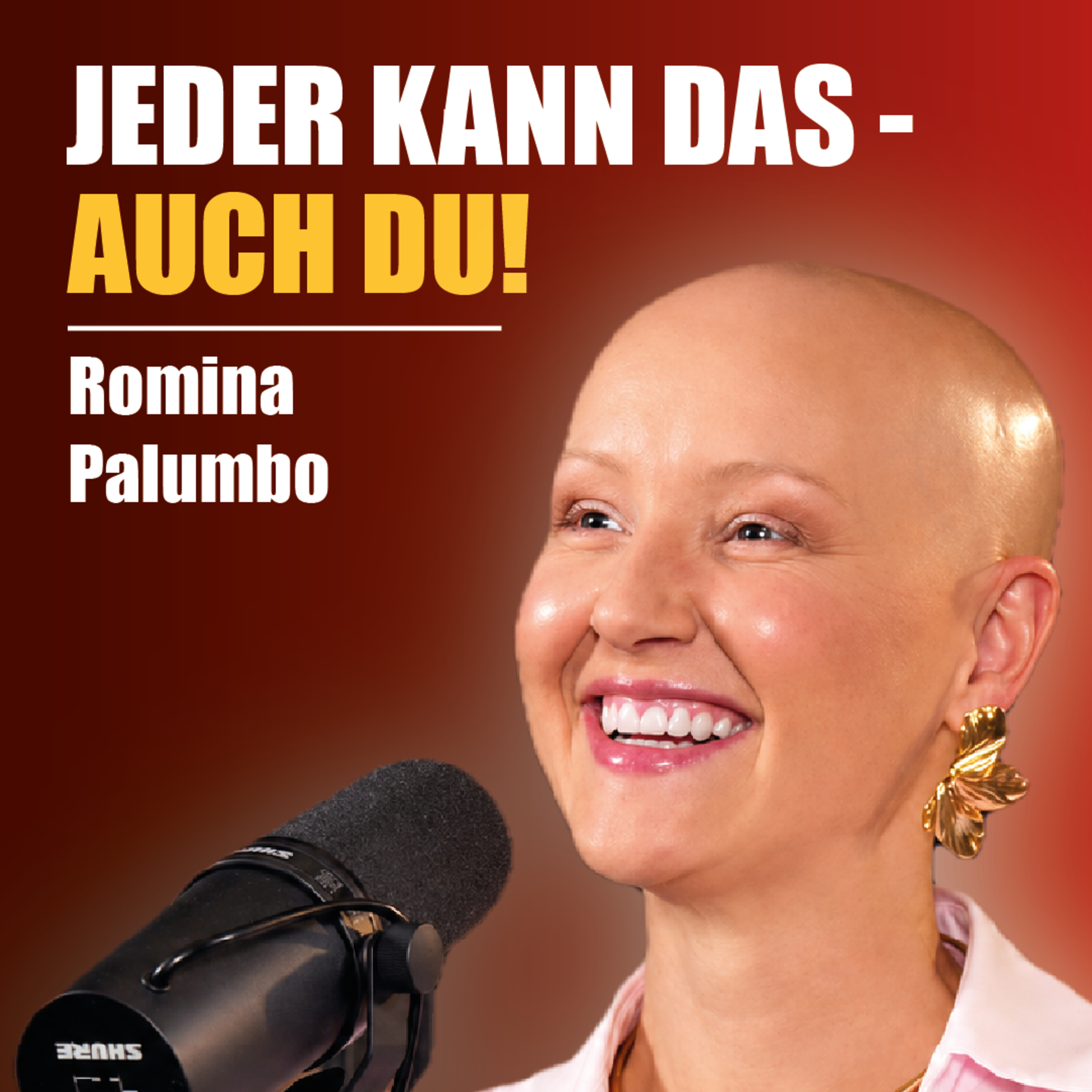Wie du Tiefpunkte hinter dir lässt und ein glückliches Leben aufbaust - Romina Palumbo