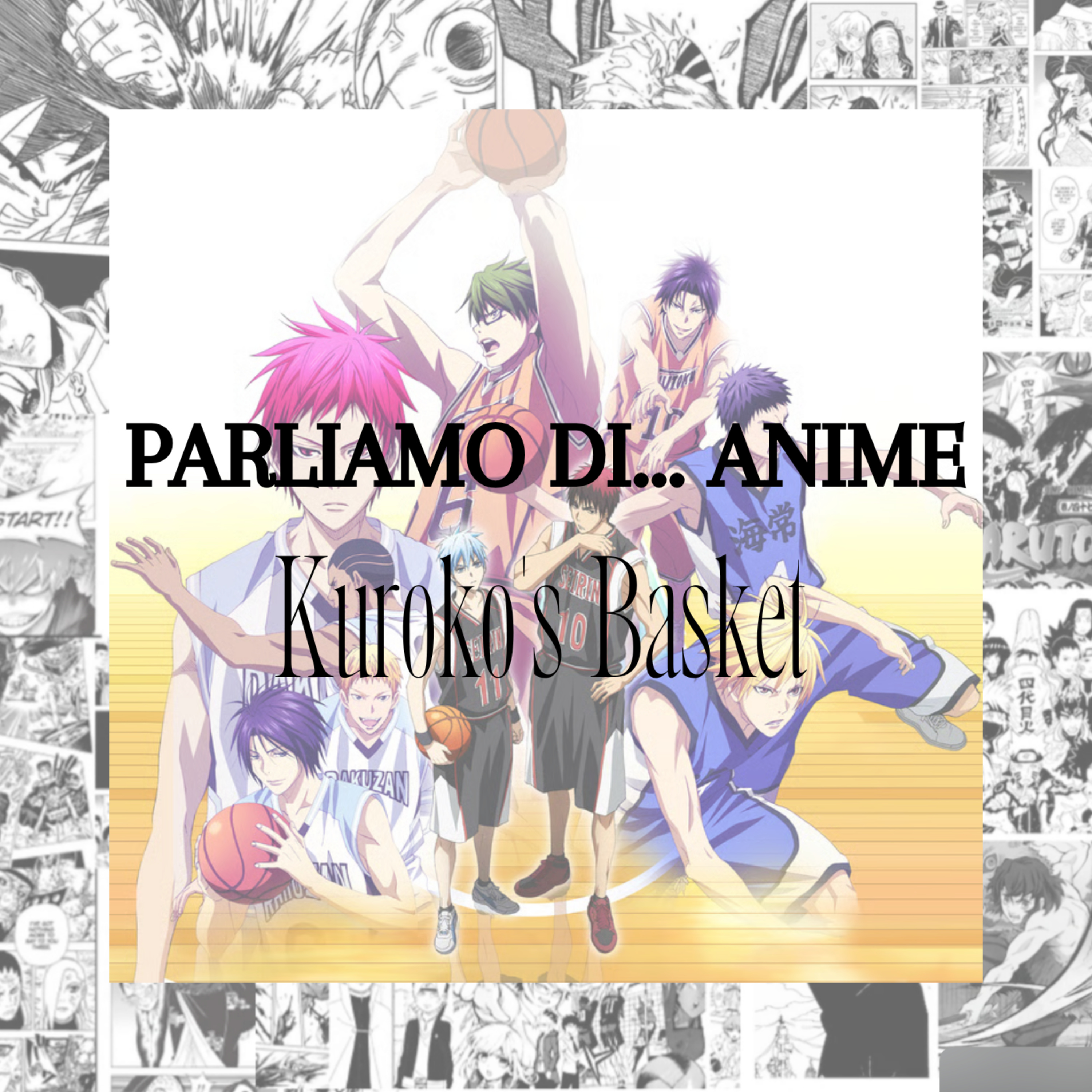 Kuroko's Basket | Quando il vero talento nasce dal gioco di squadra – Parliamo di… anime S2E10 episode artwork