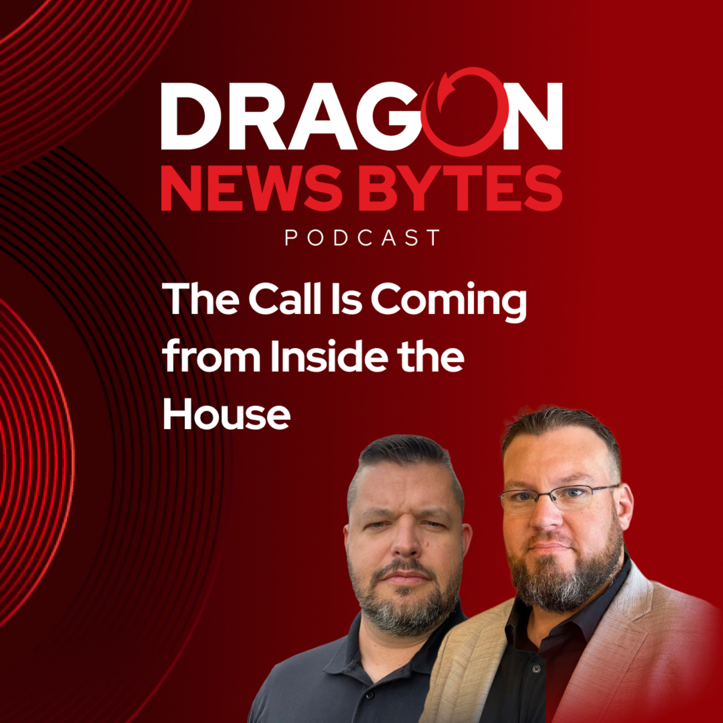 The Call Is Coming from Inside the House