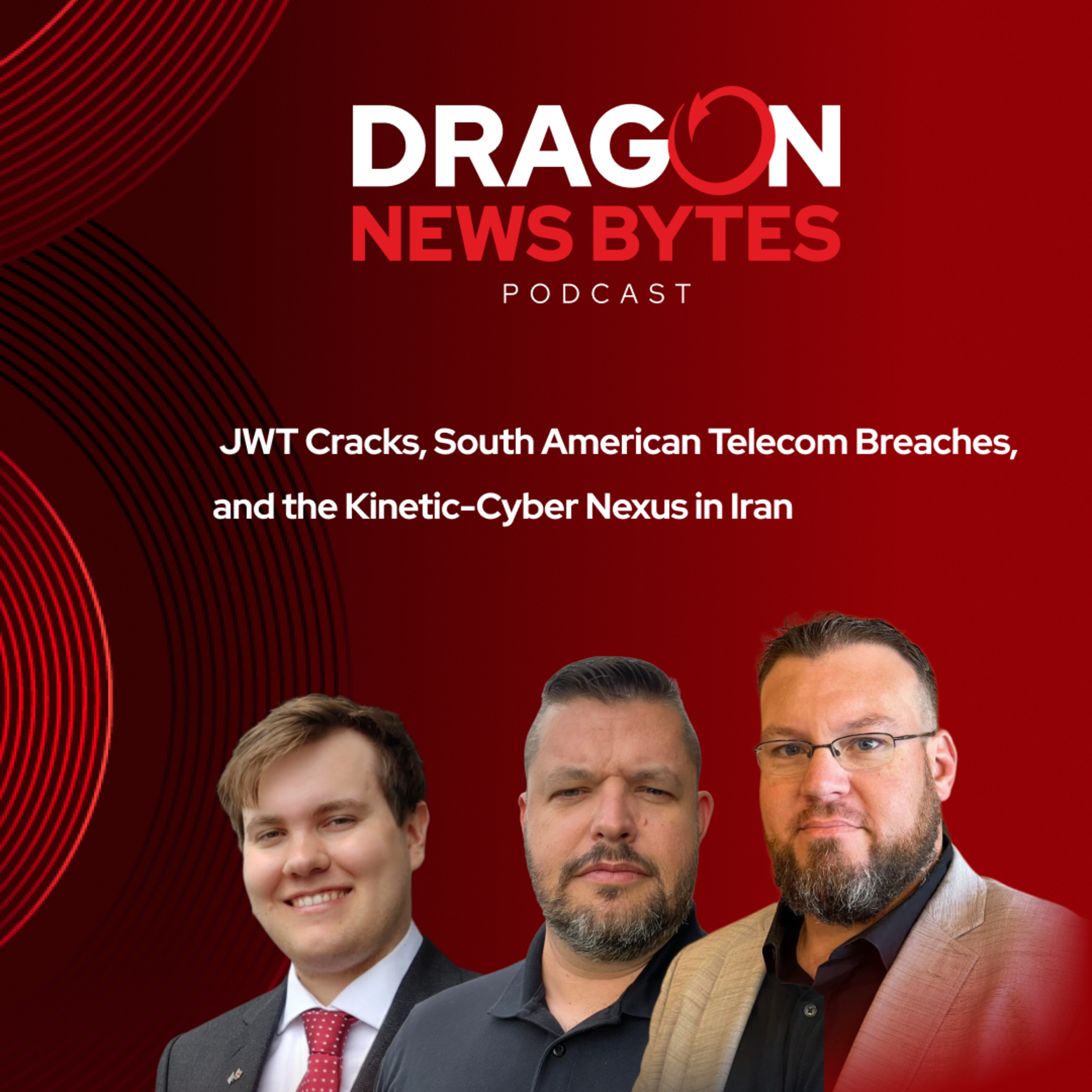 JWT Cracks, South American Telecom Breaches, and the Kinetic-Cyber Nexus in Iran