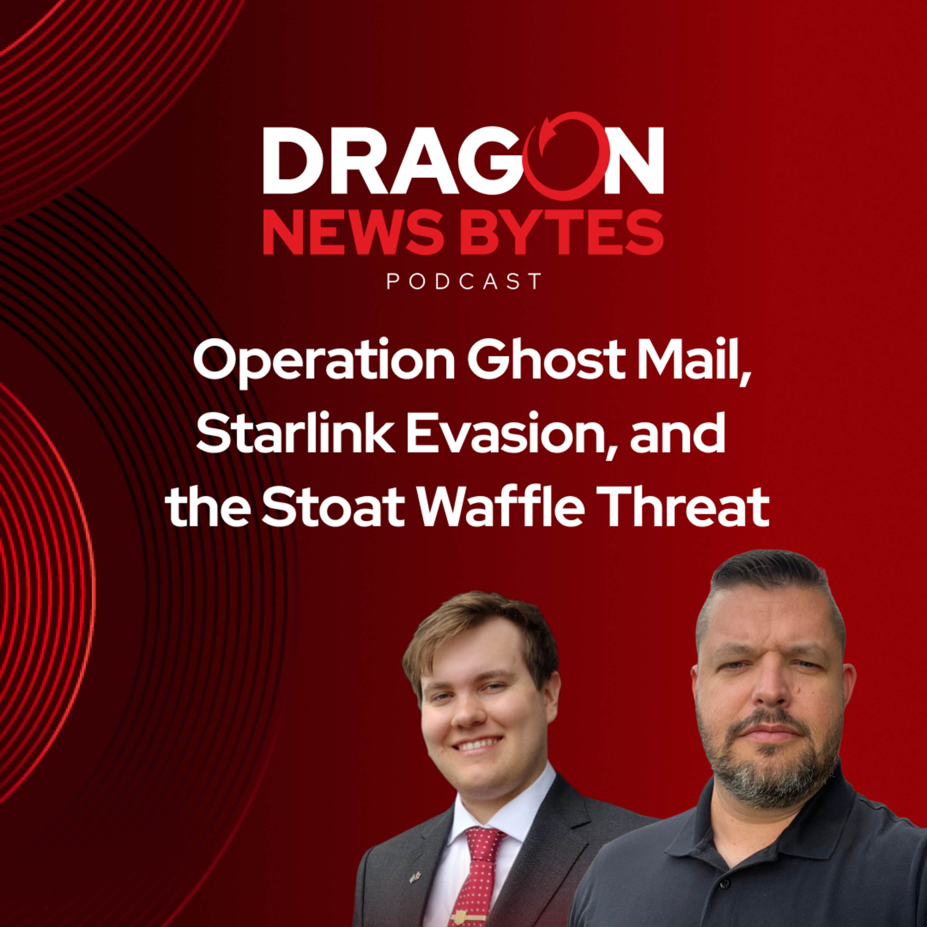 Operation Ghost Mail, Starlink Evasion, and the Stoat Waffle Threat