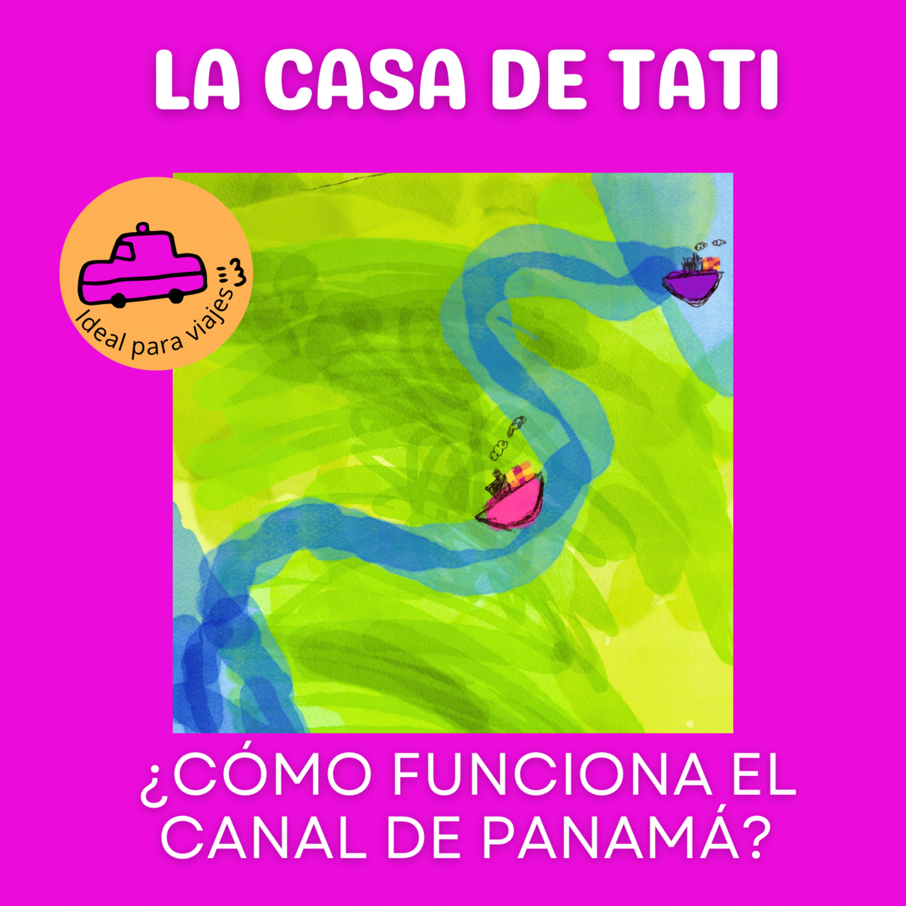 ¿Cómo eran las grúas del Canal de Panamá? Ingeniería para niños- LUNES DE CUENTOS episode artwork