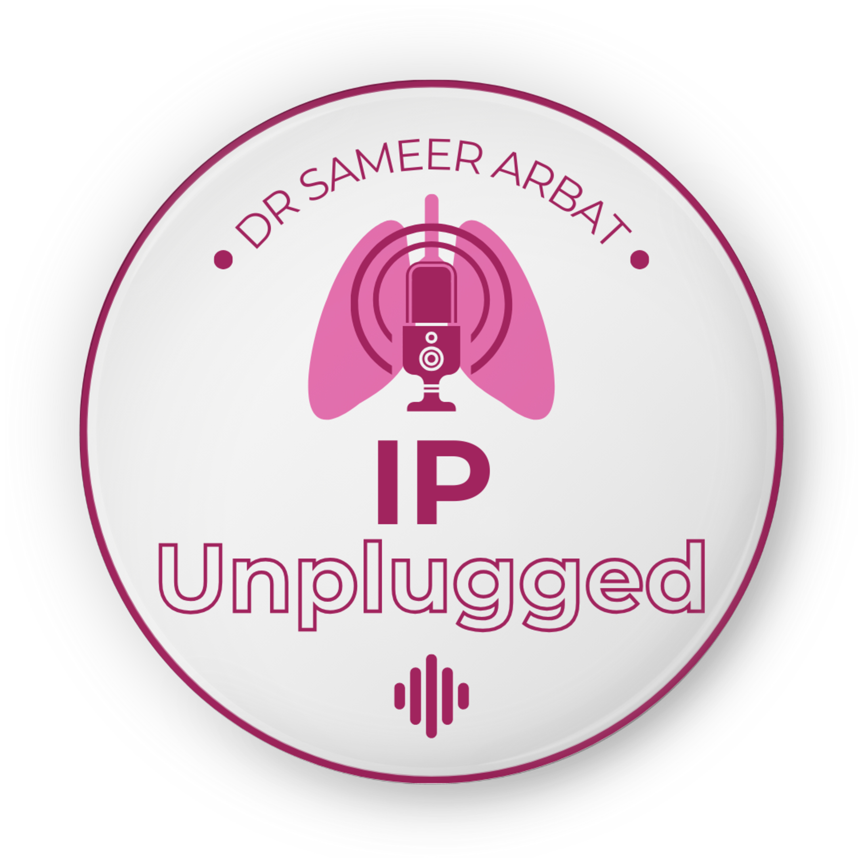 Medical Thoracoscopy: IP Unplugged with Dr Mohammed Munavvar and Dr Sameer Arbat episode artwork