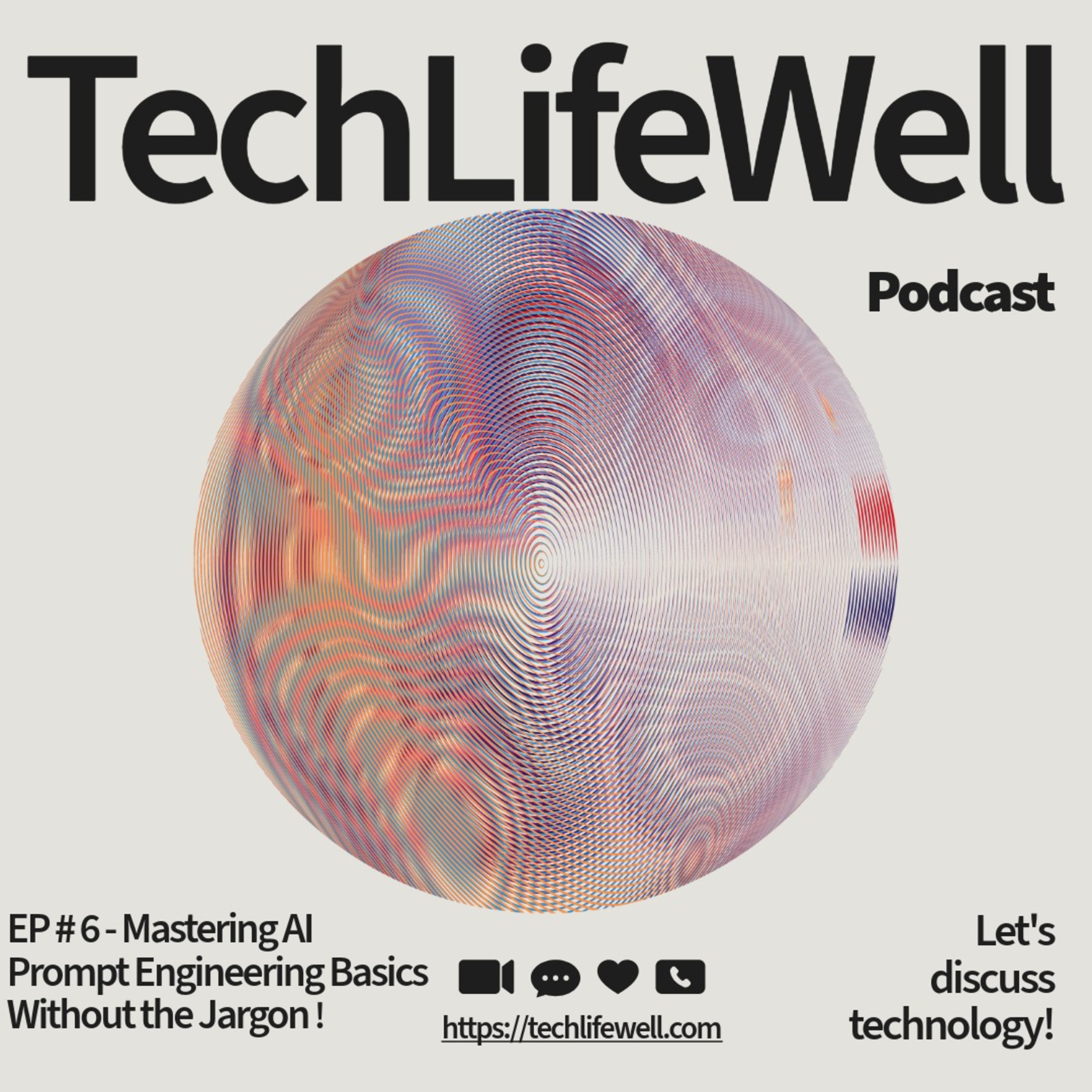 EP#7 - Mastering AI Prompt Engineering Basics Without the Jargon! episode artwork