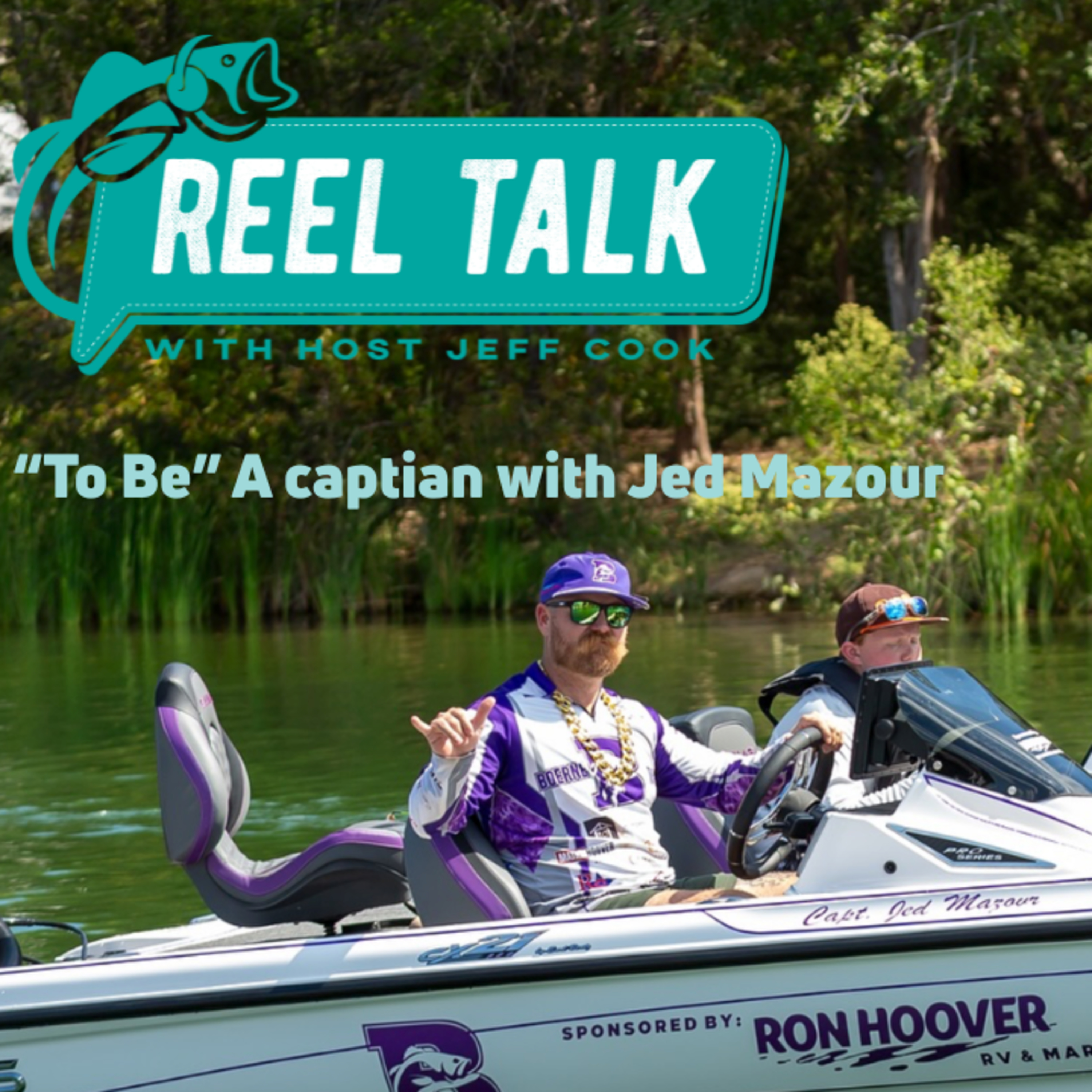 Ep 11 What It Means to Be a Captain | Faith Angler Network Reel Talk with Jed Mazour episode artwork