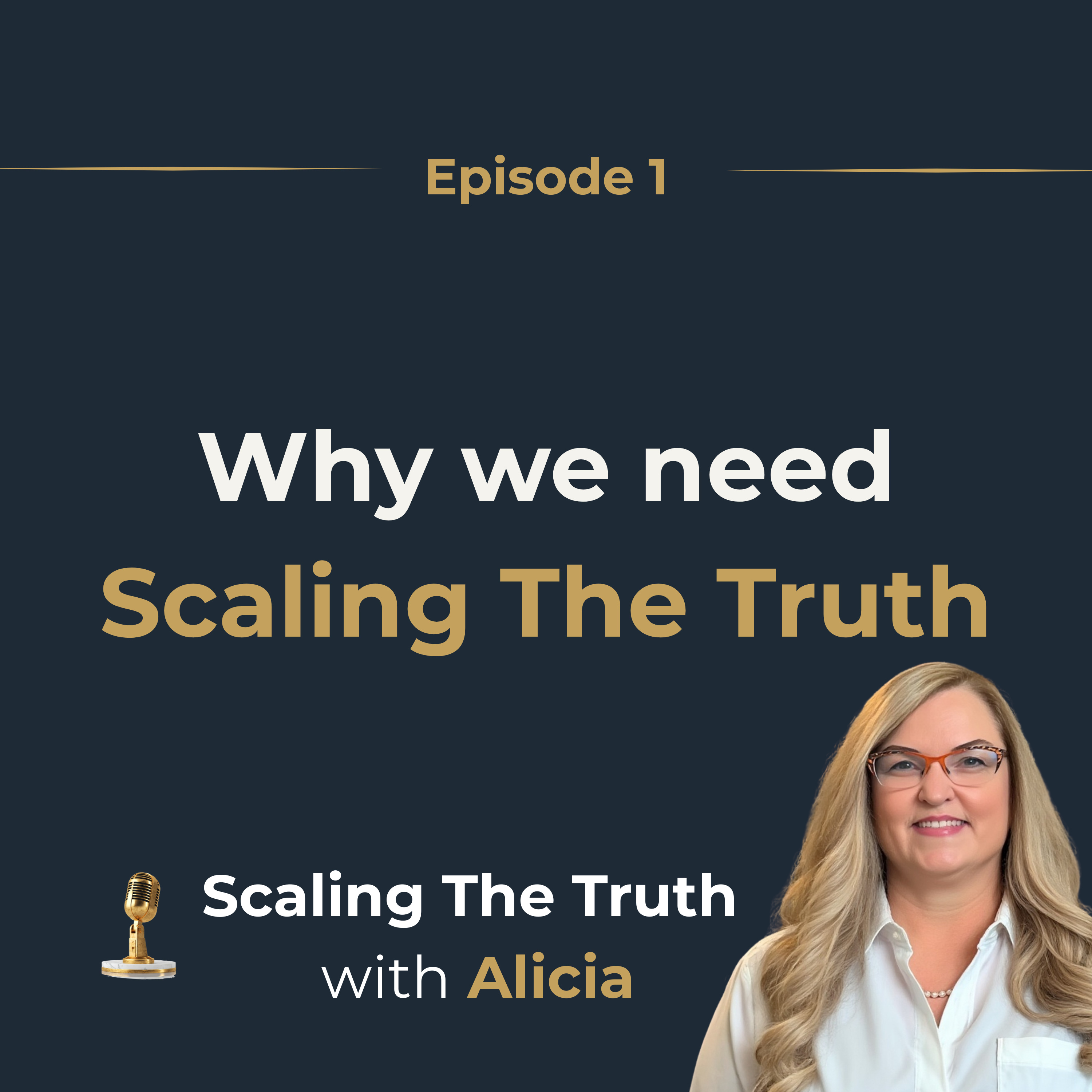Why we need to Scale the Truth