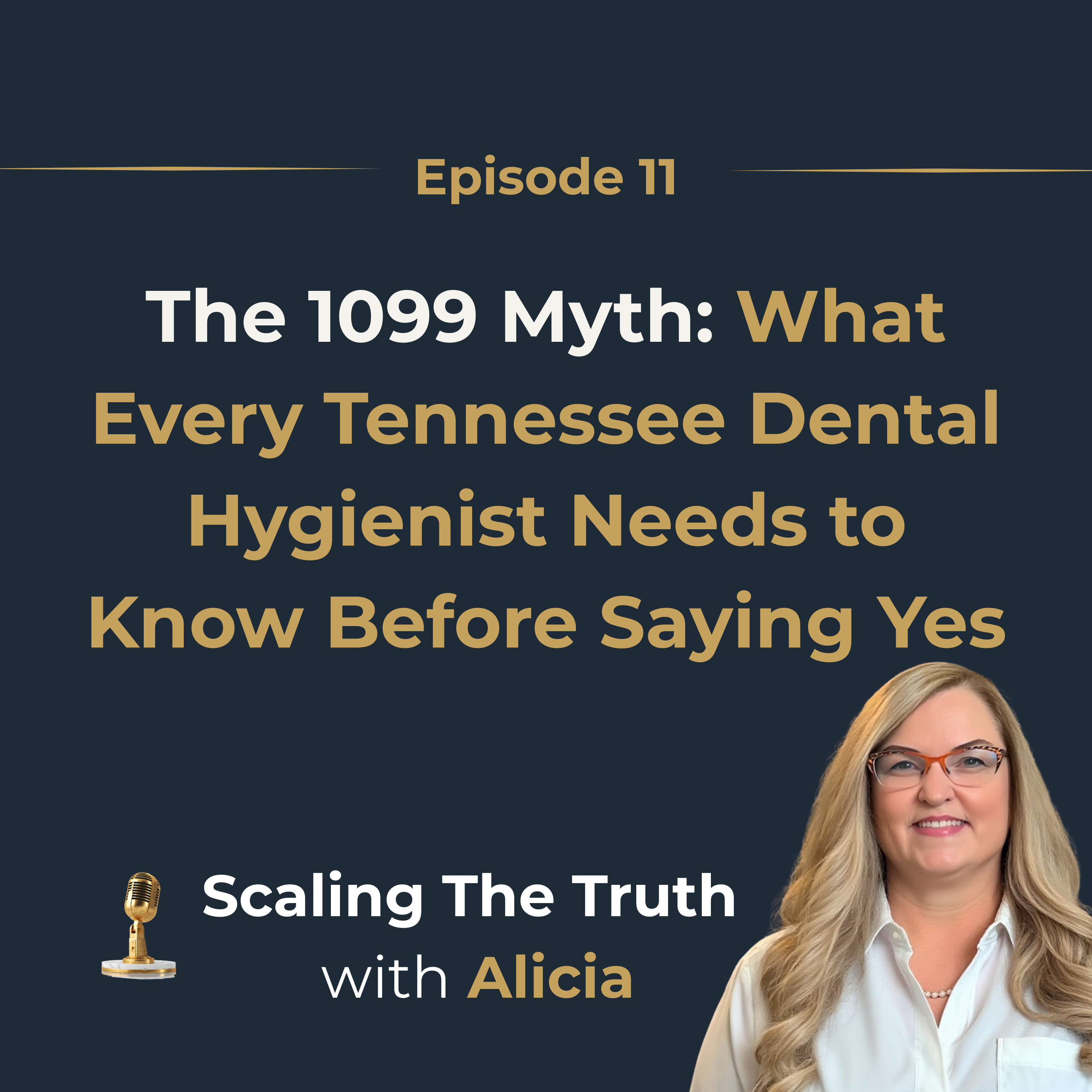The 1099 Myth: Why Tennessee Dental Hygienists Should Think Twice episode artwork