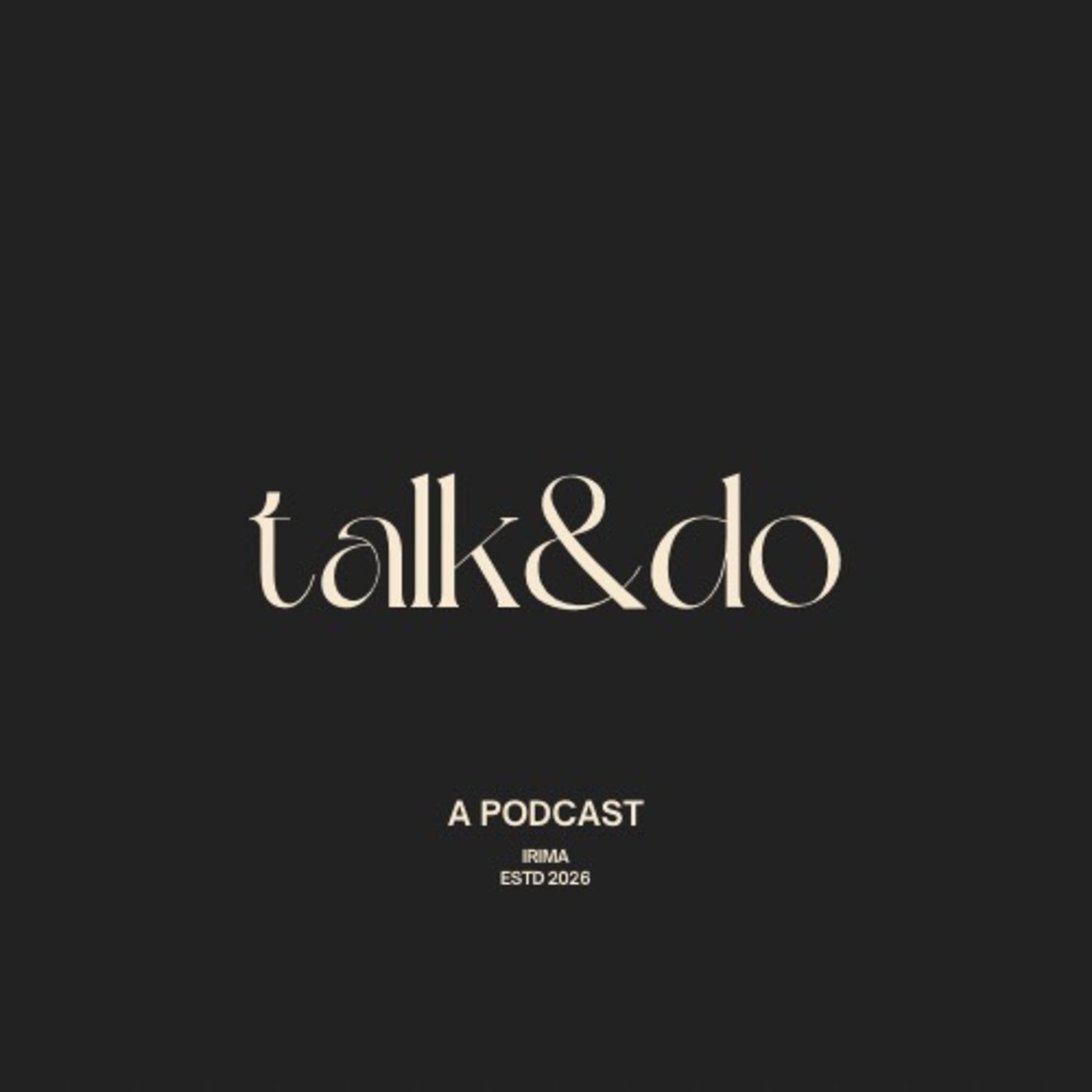 Talk and Do - New Years Prelude  episode artwork
