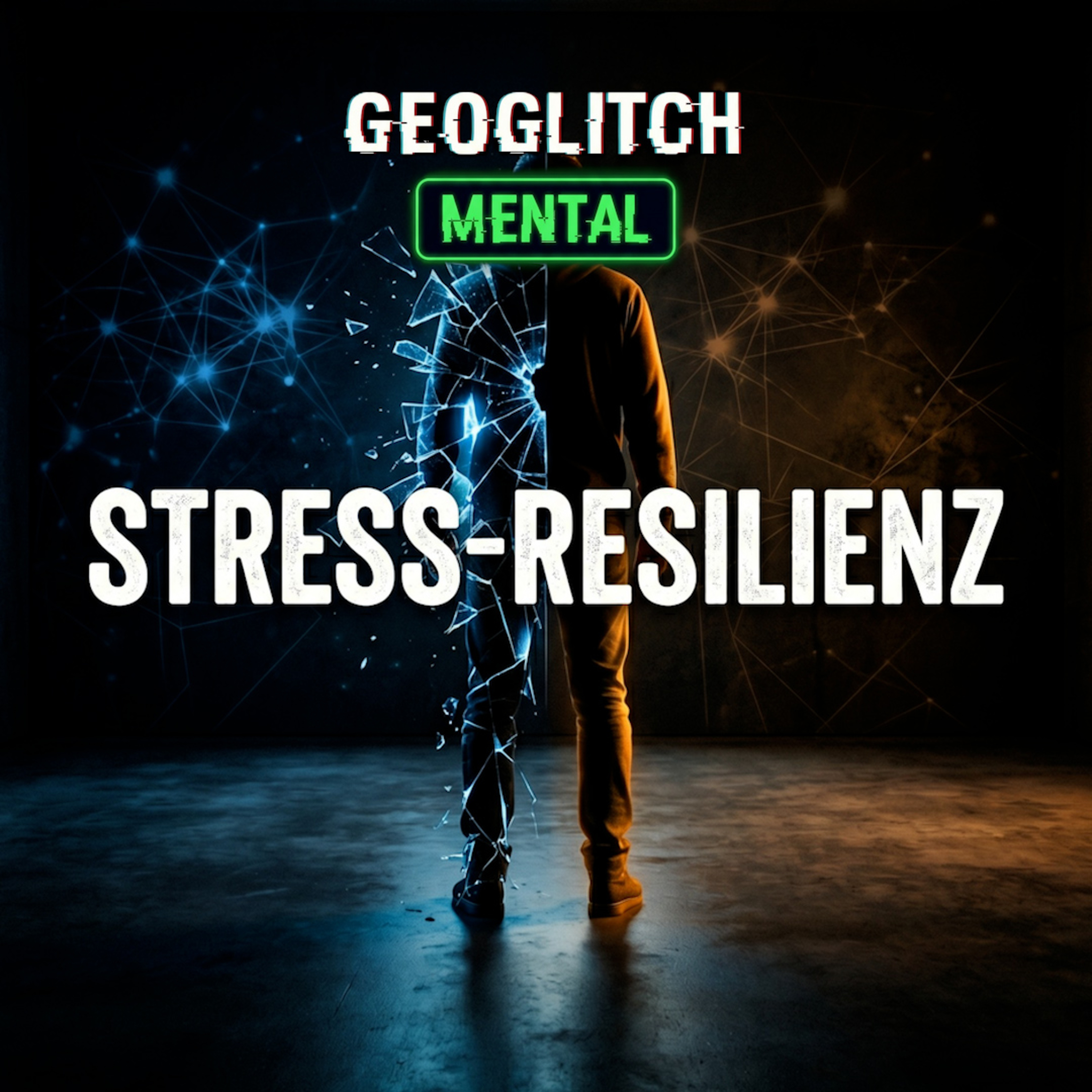 STRESS-RESILIENZ – Warum manche unter Druck zerbrechen und andere nicht [MENTAL] episode artwork