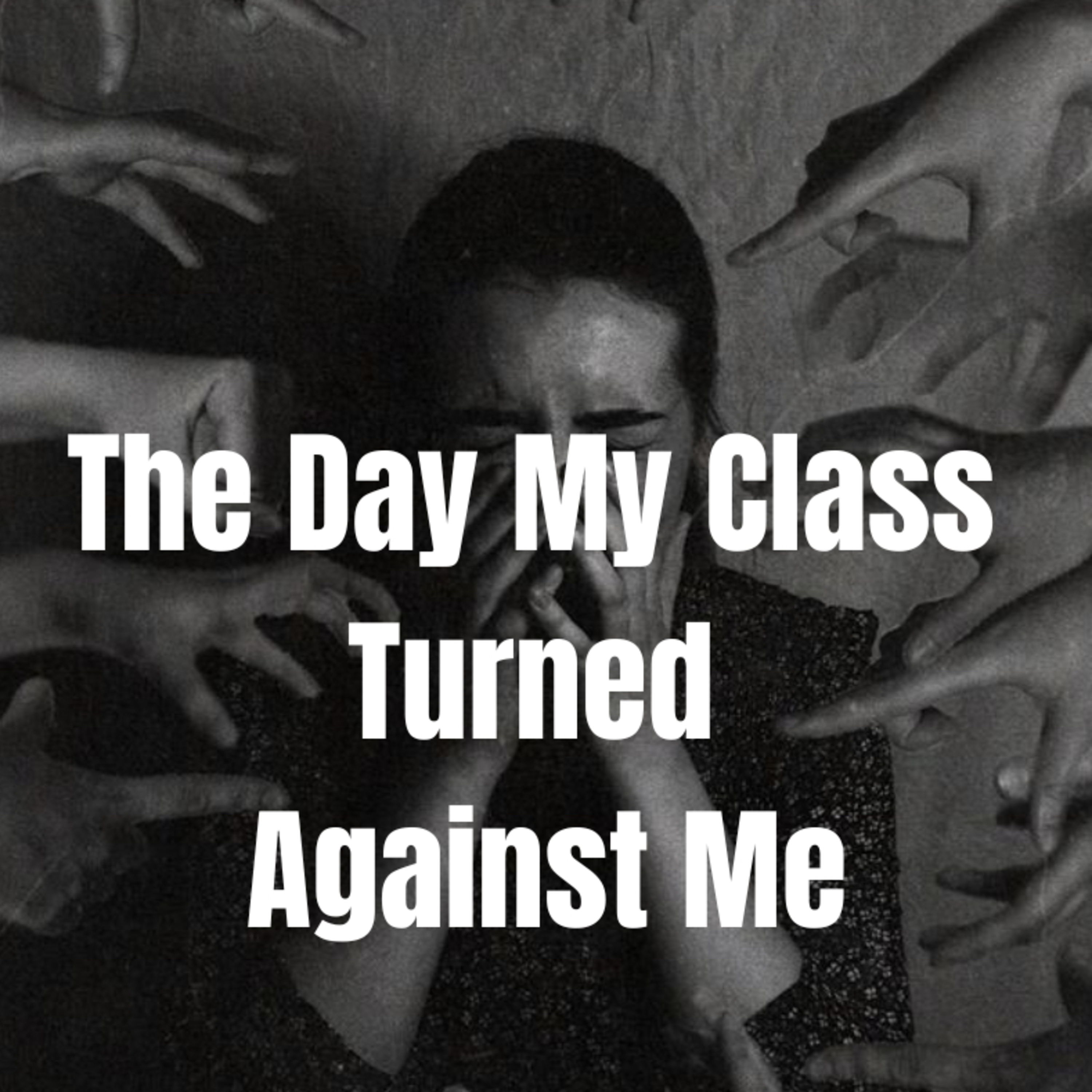 The Day My Class Turned Against Me” episode artwork