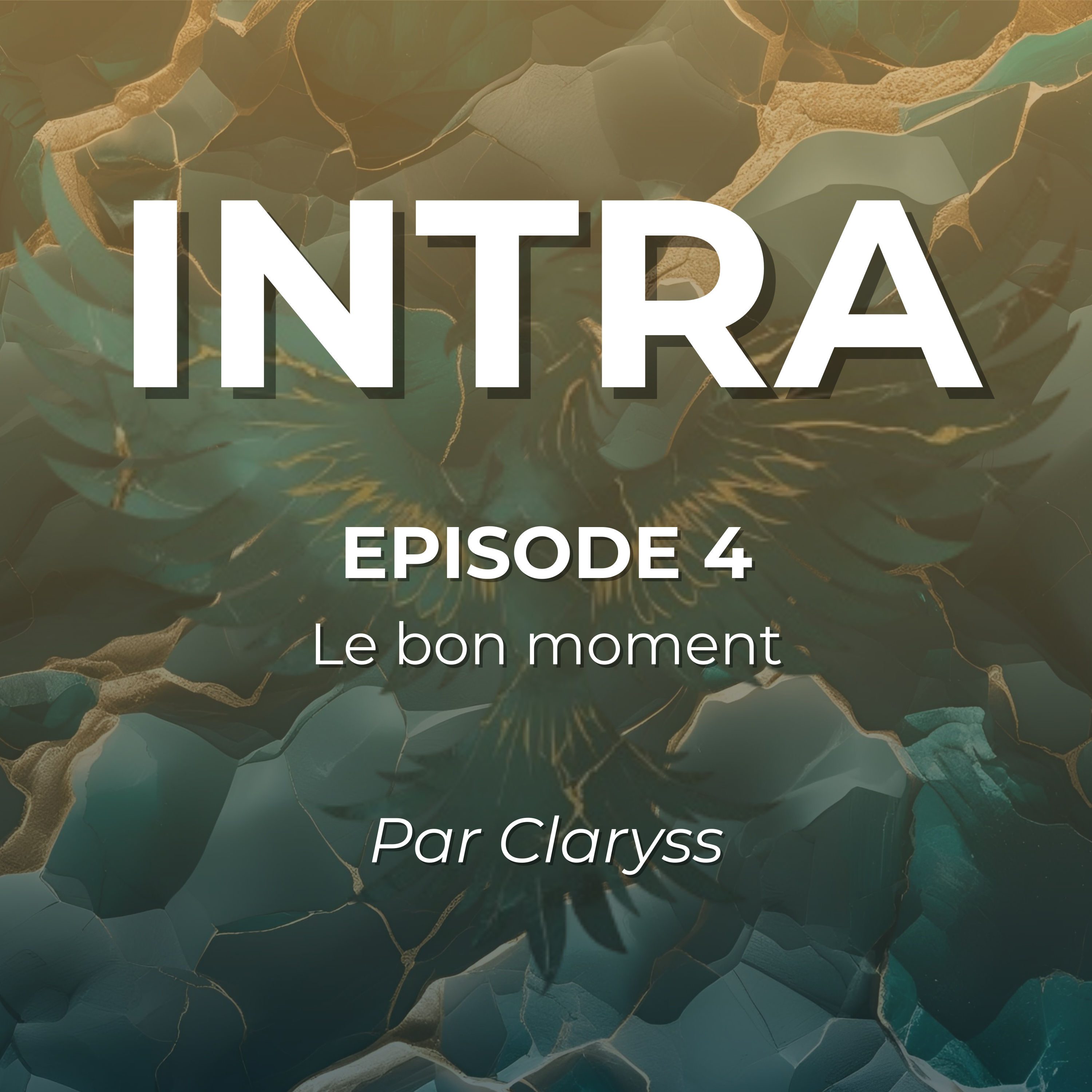 EP 4 Le bon moment episode artwork
