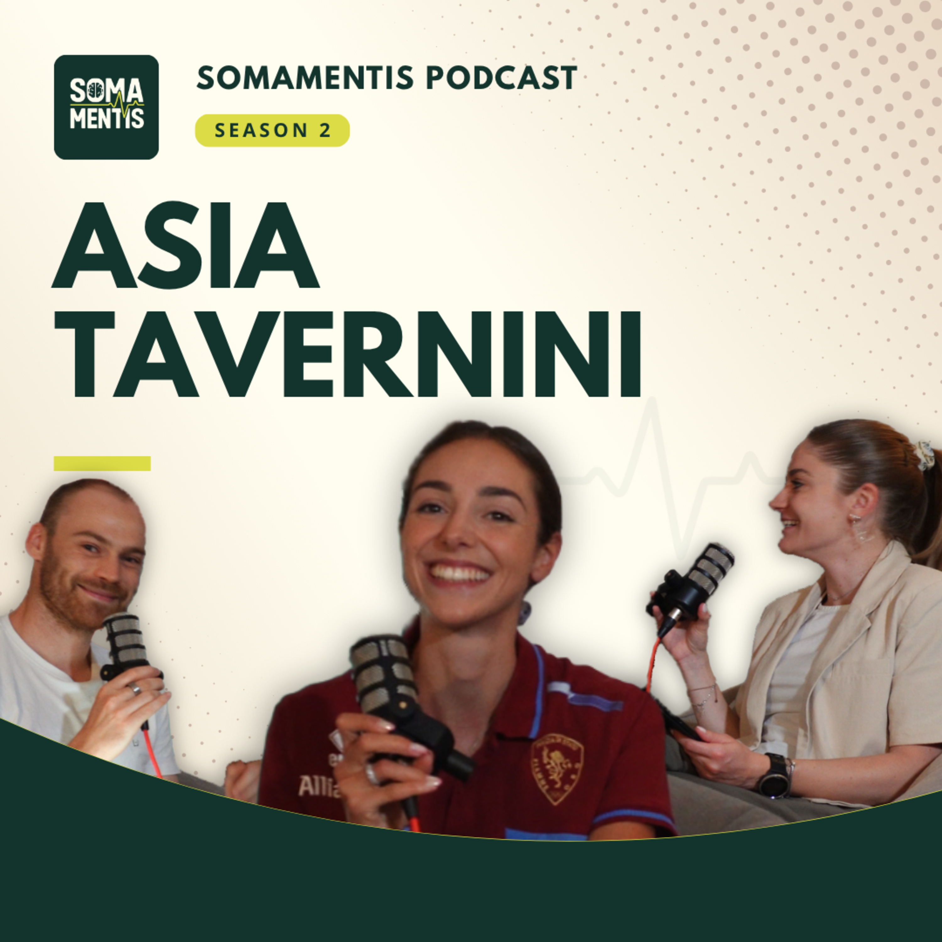 RUBARE CENTIMETRI ALLA GRAVITÀ con Asia Tavernini | SOMAMENTIS episode artwork