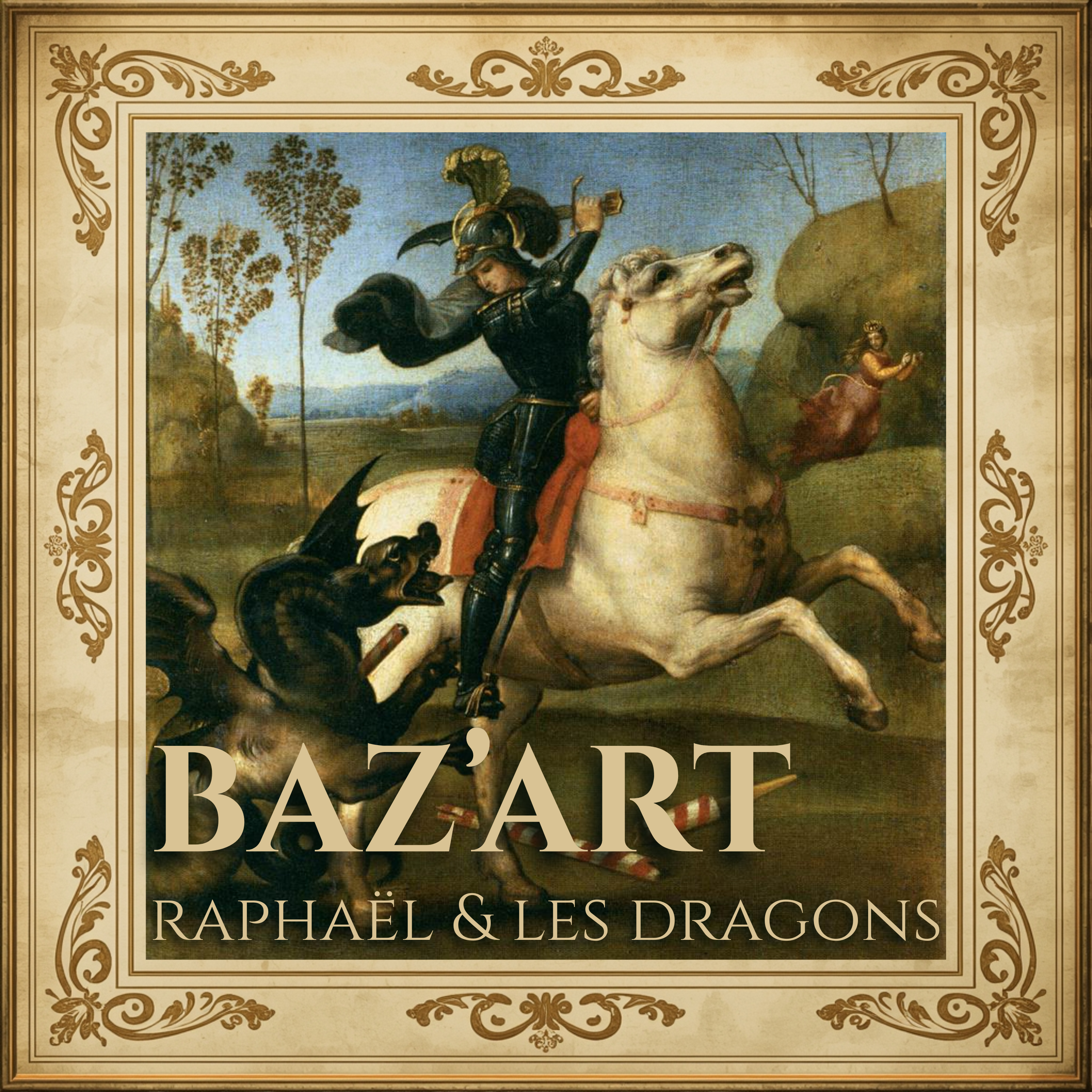 EPISODE 3 : Raphaël et les Dragons