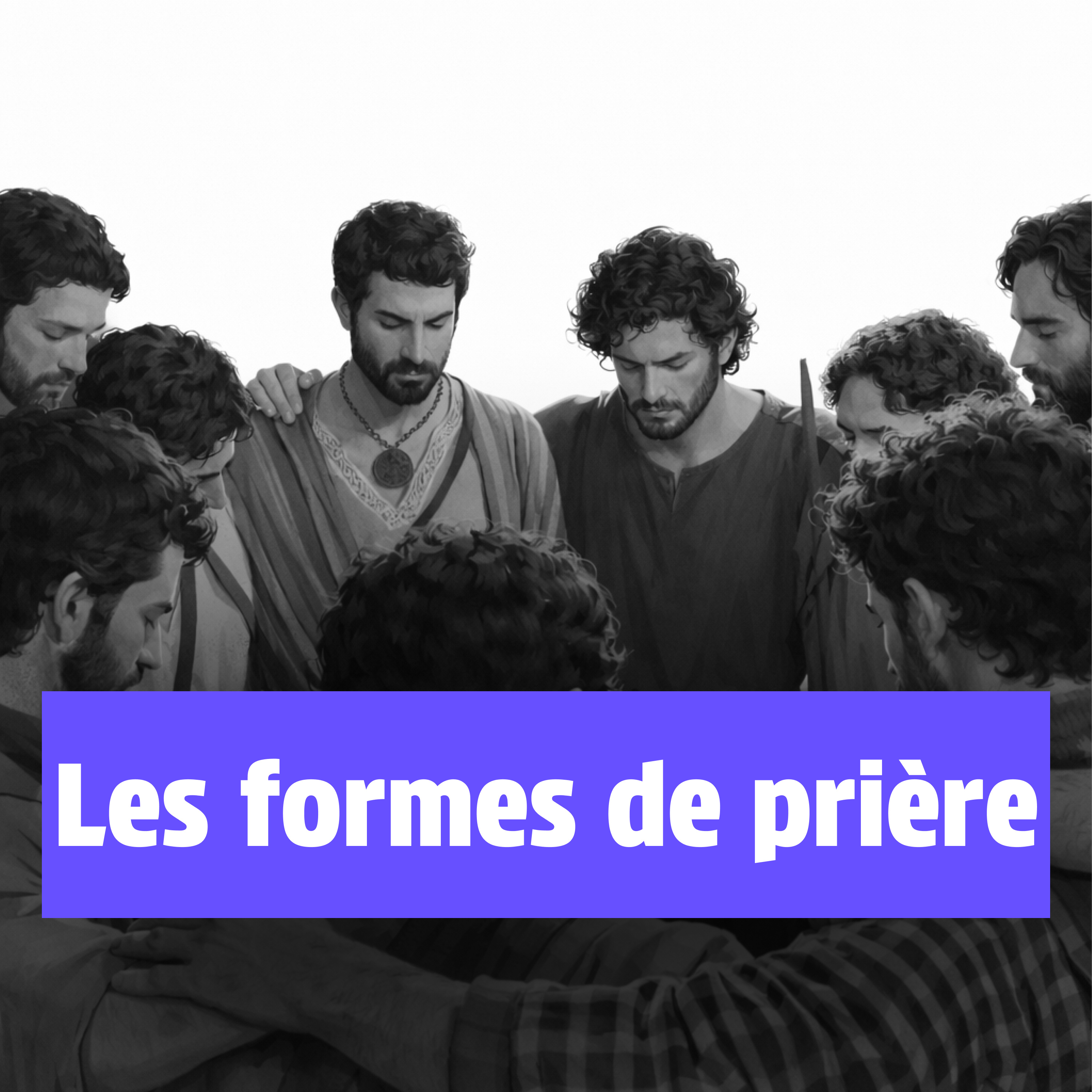 Formes de Prière dans la Bible episode artwork