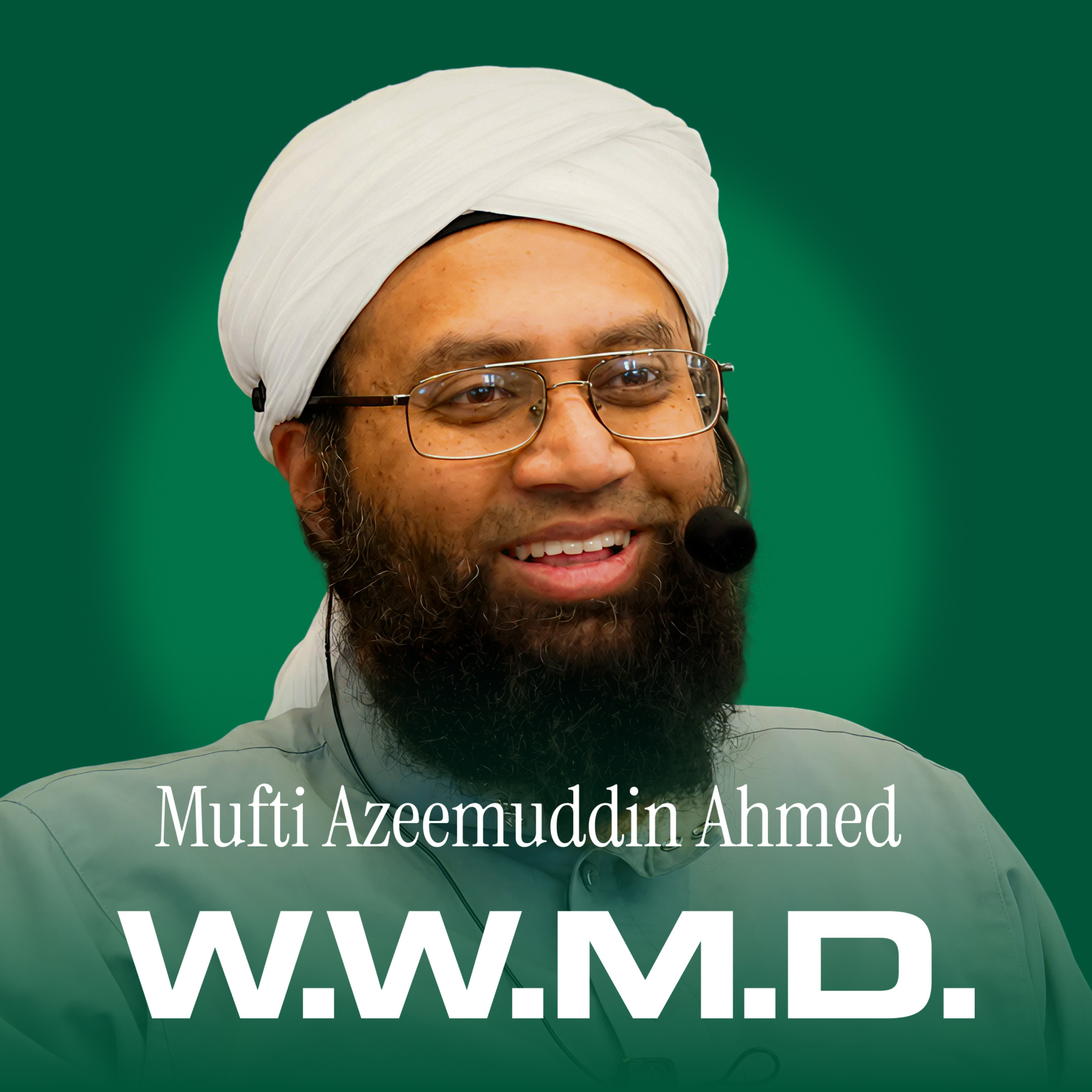 Episode 00: Mufti Azeemuddin episode artwork