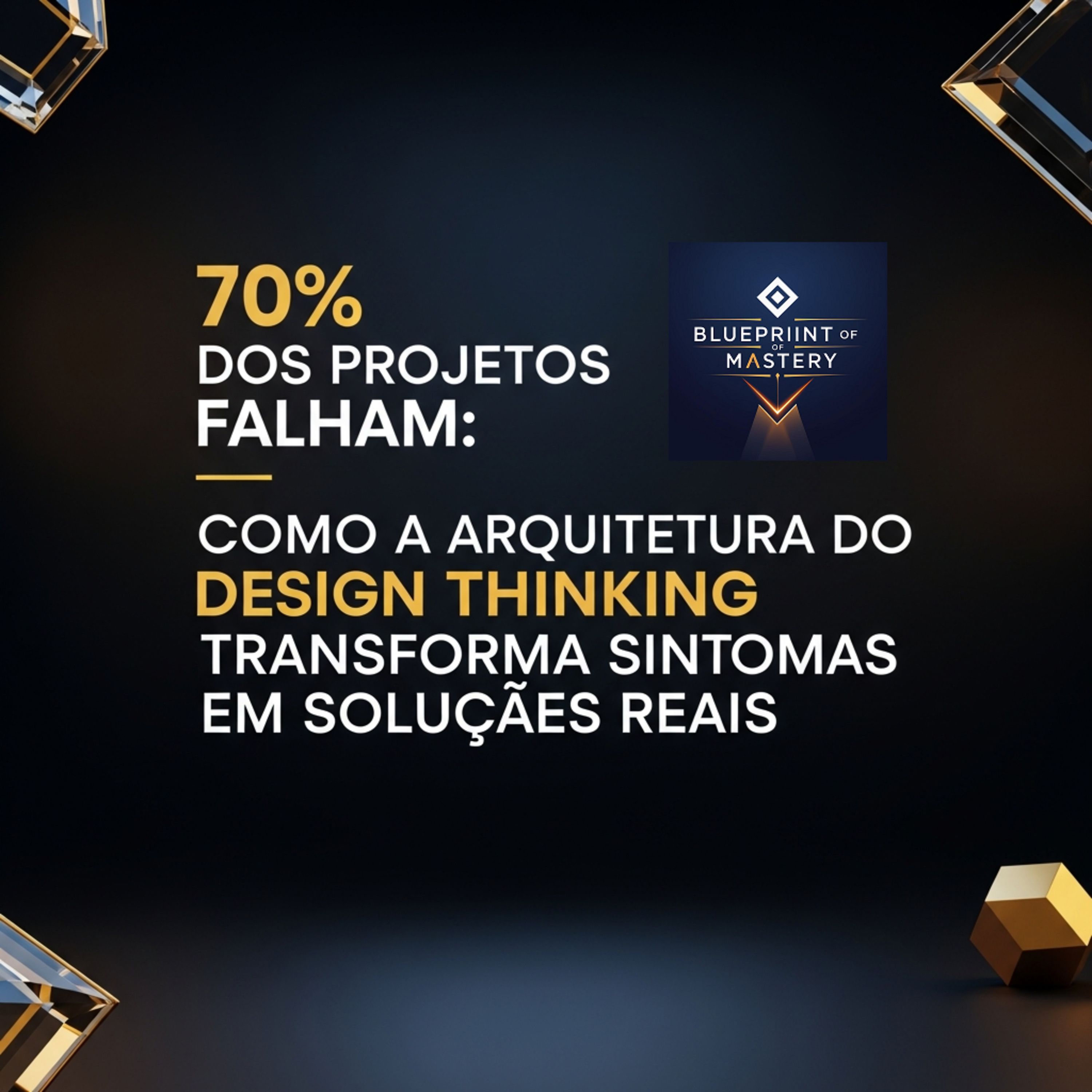 Blueprint of Mastery | Liderança Exponencial e Neurociência