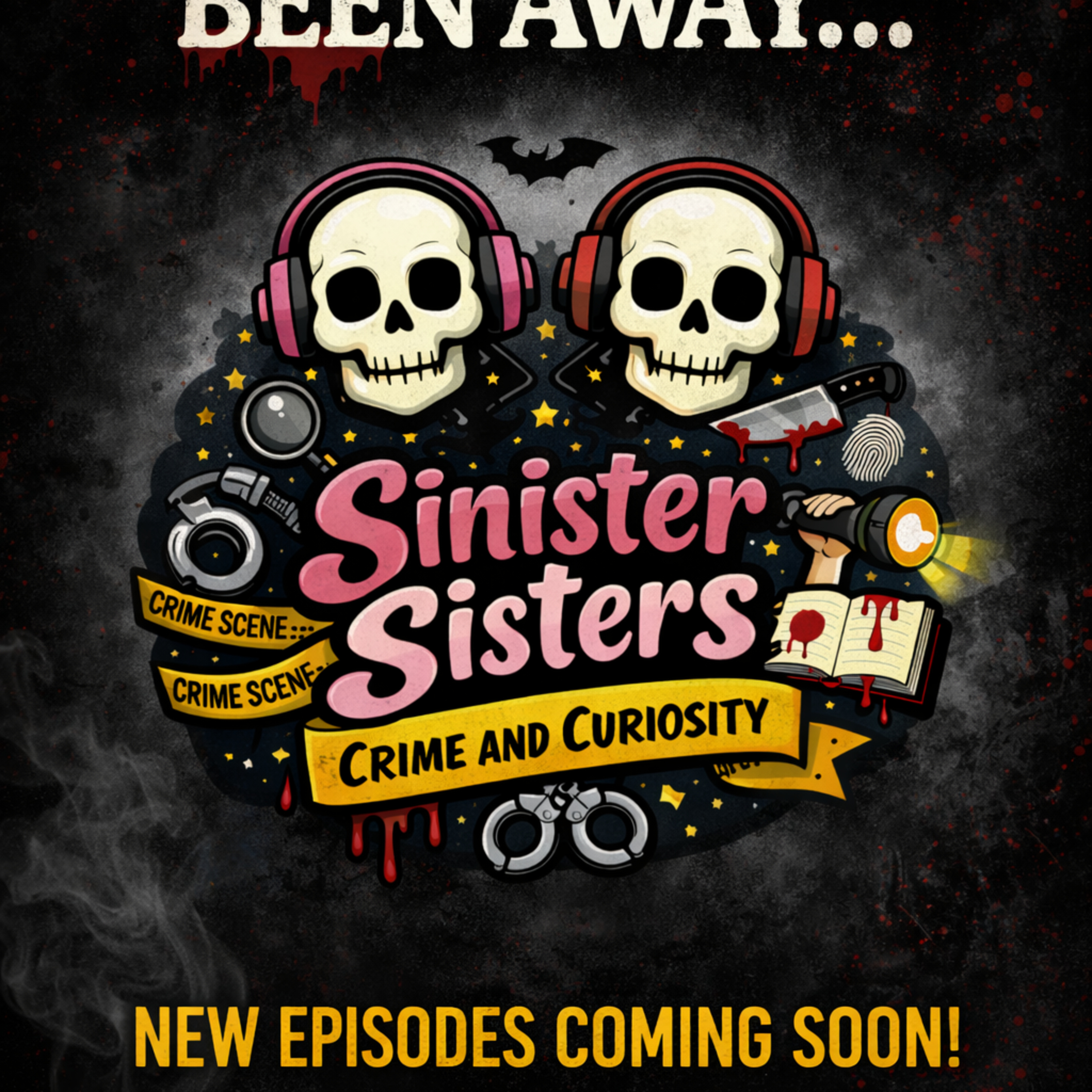 Sinister Sisters: Crime & Curiosity—Return from the Shadows episode artwork