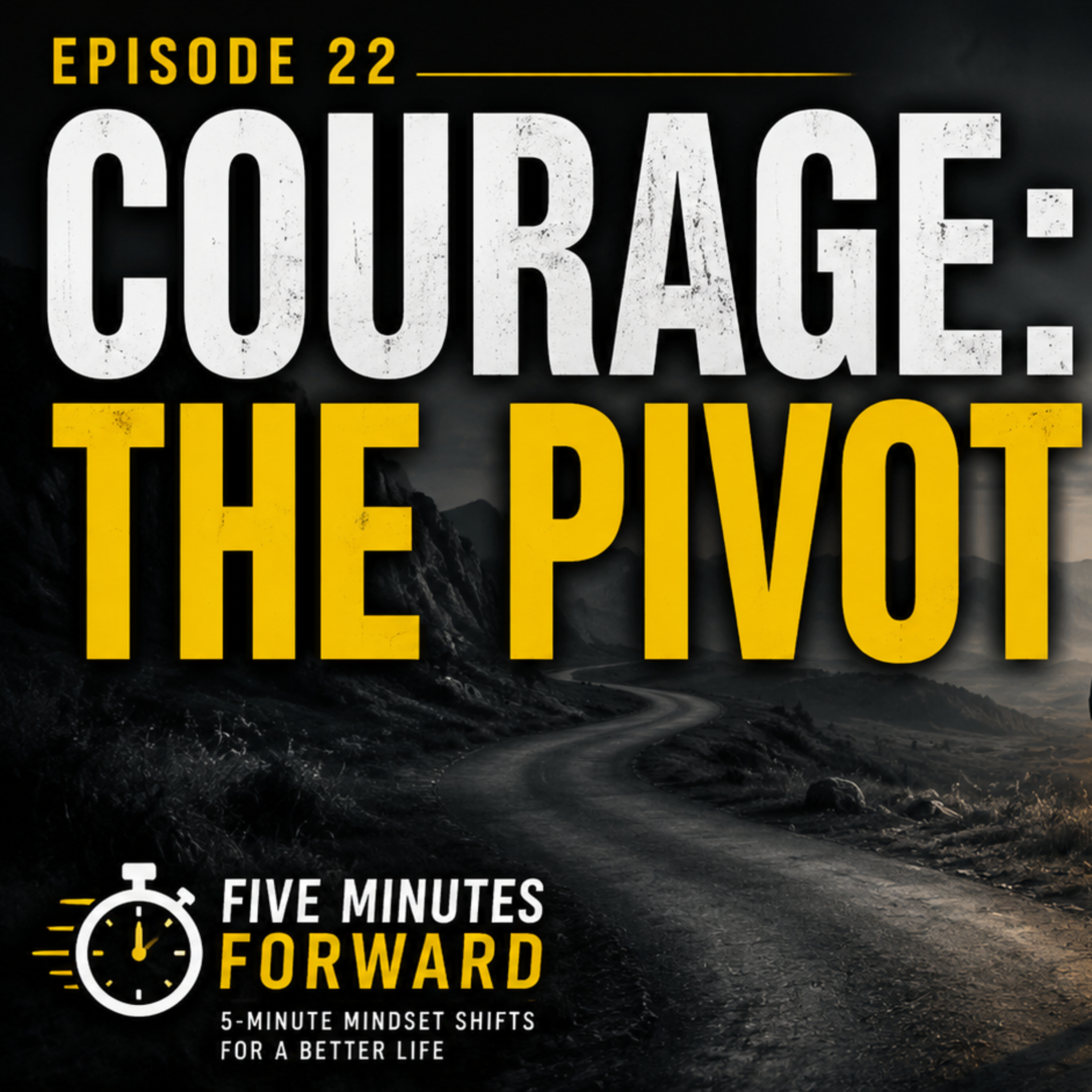 Courage: The Pivot episode artwork