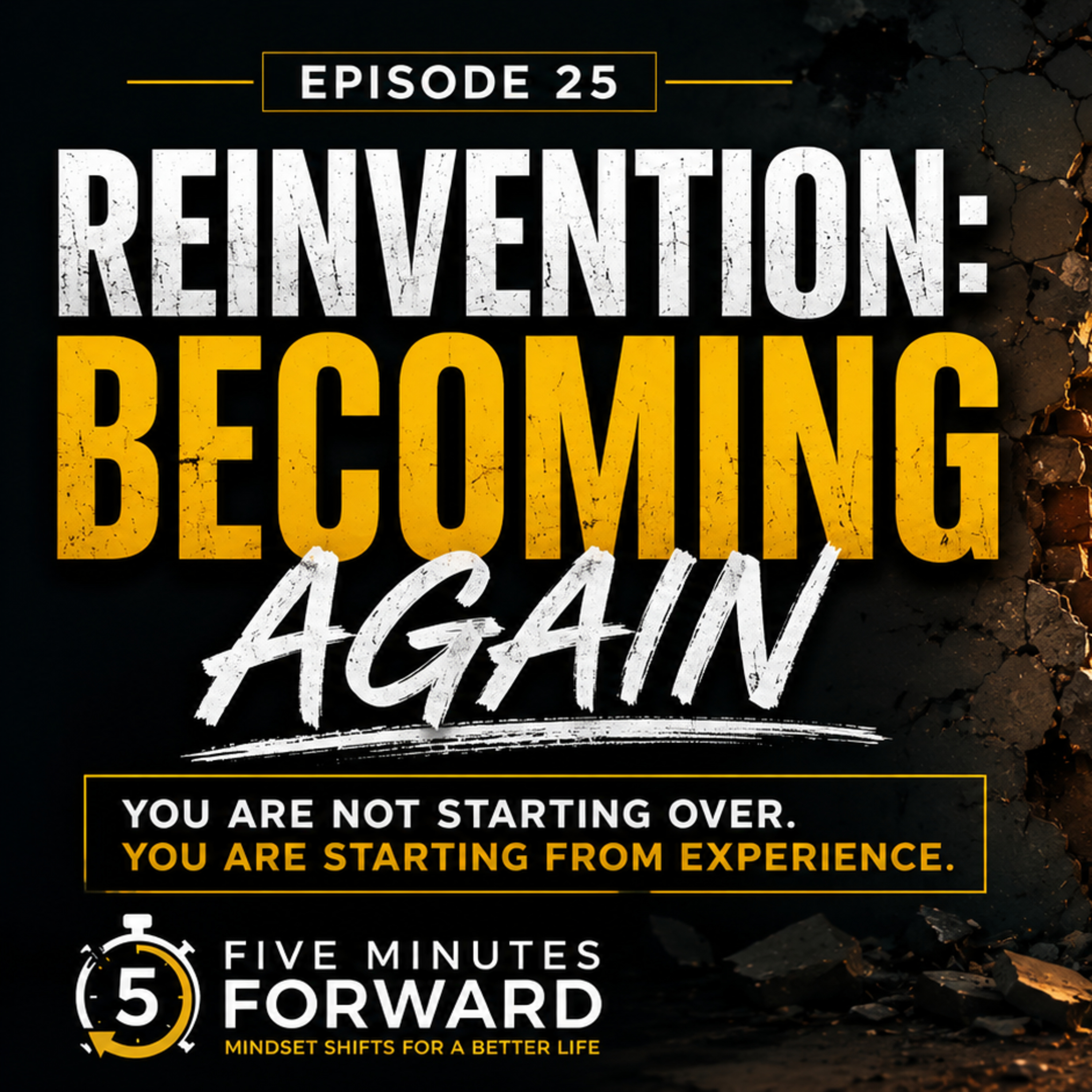 Reinvention: Becoming Again episode artwork