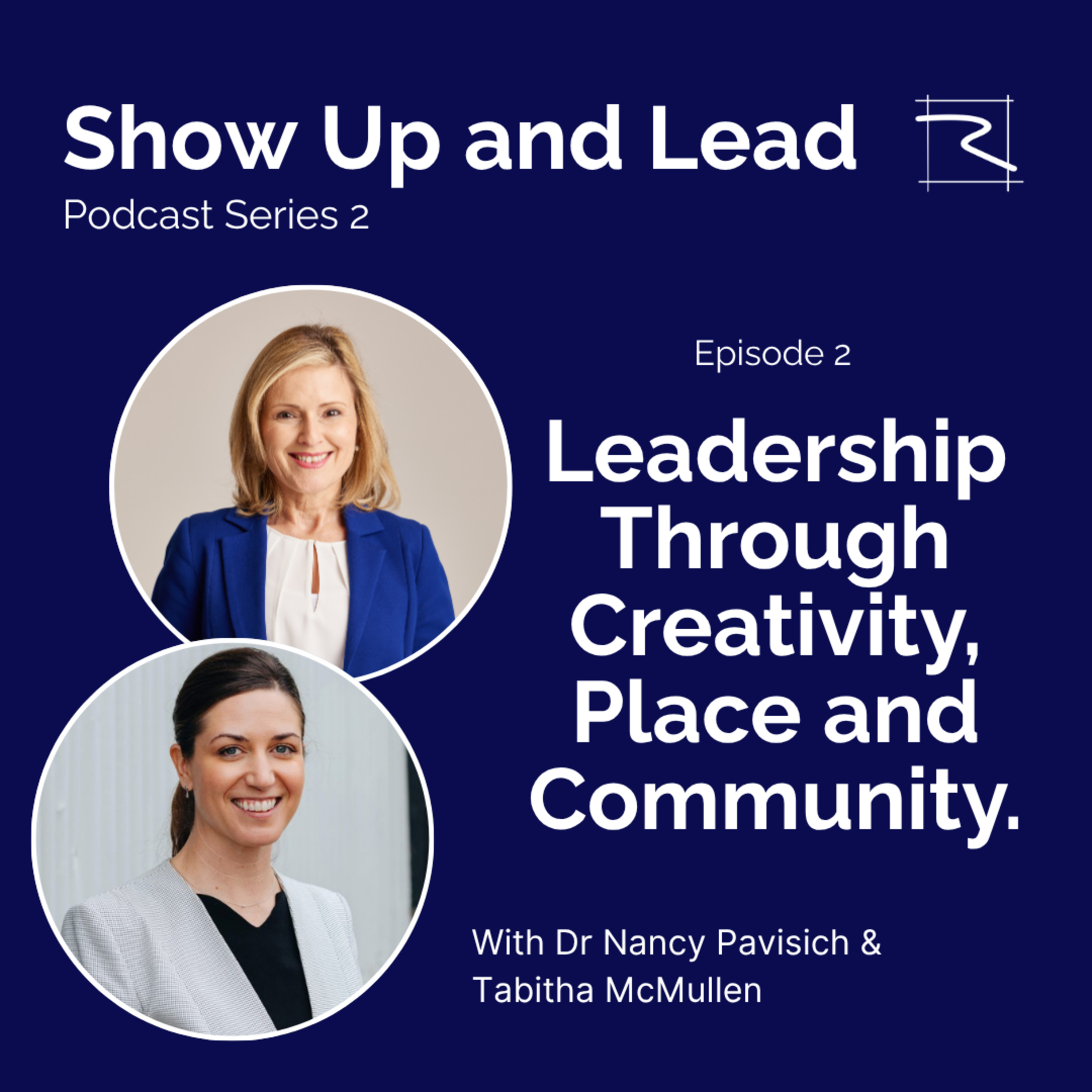 Leadership Through Creativity, Place and Community episode artwork