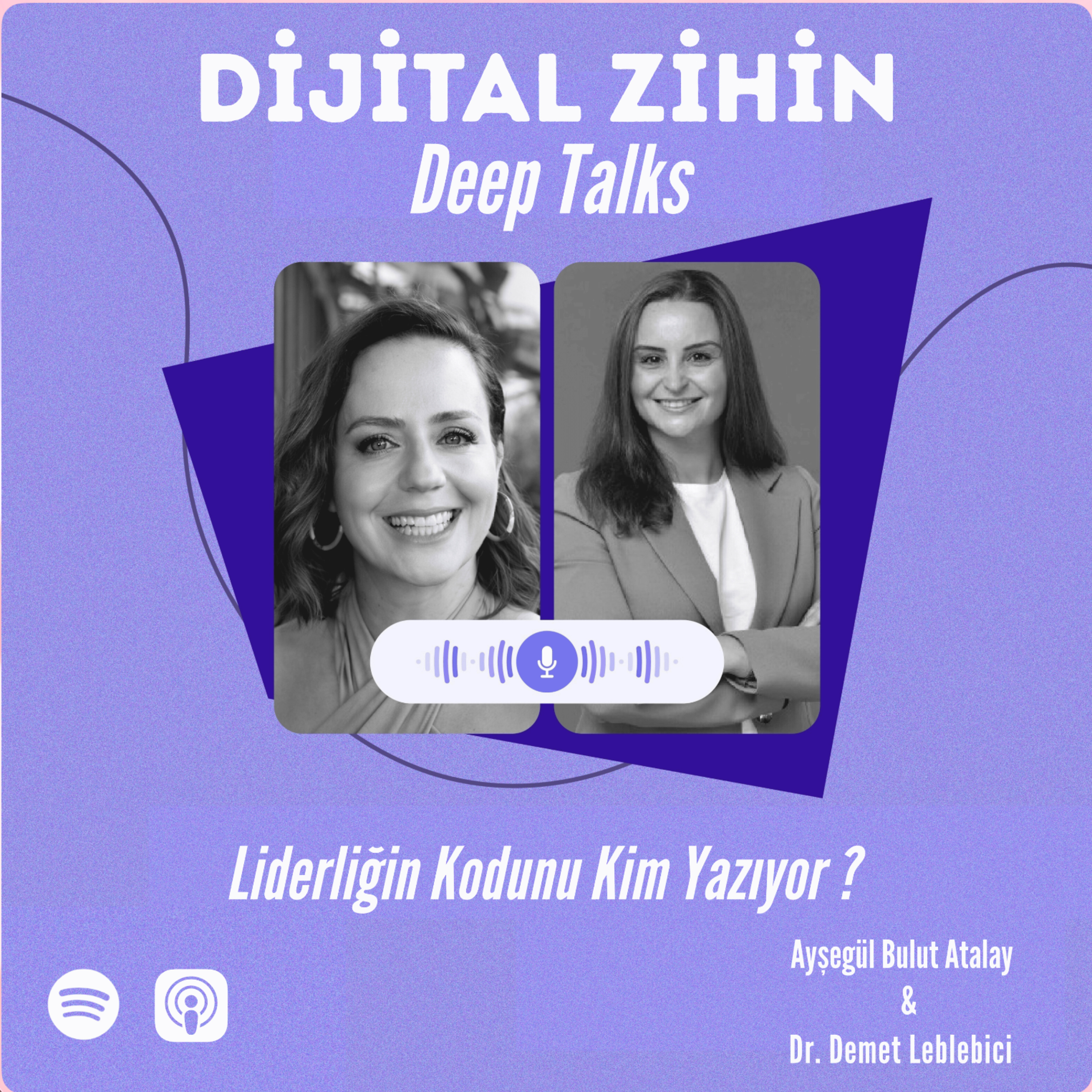 Deep Talk Bölüm 1 l Demet Leblebici ile Yapay Zeka, İK ve Etik episode artwork