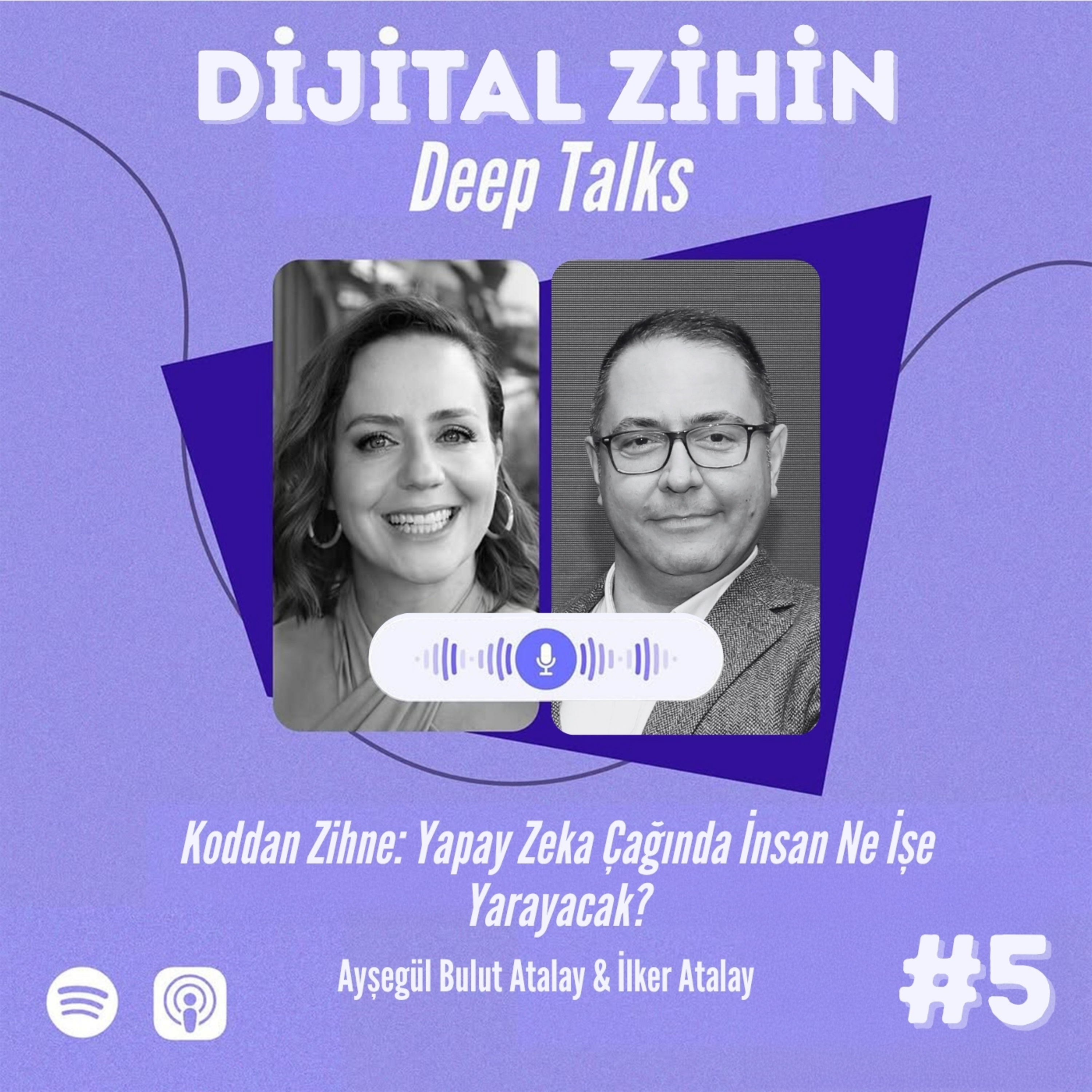 Deep Talks #5 | İlker Atalay ile Teknolojinin Dünü, Bugünü ve Yarını episode artwork