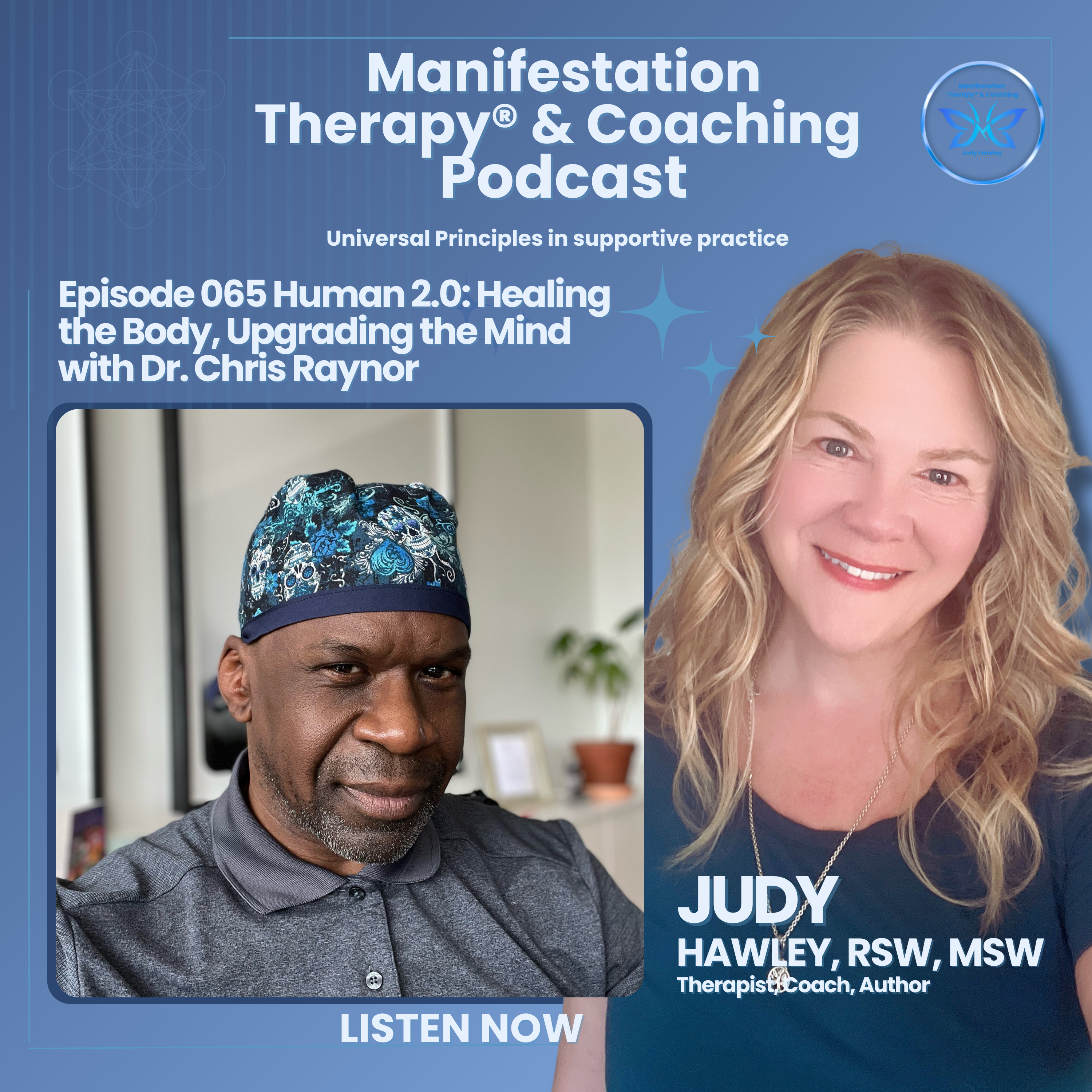 065 Human 2.0: Healing the Body, Upgrading the Mind with Dr. Chris Raynor episode artwork