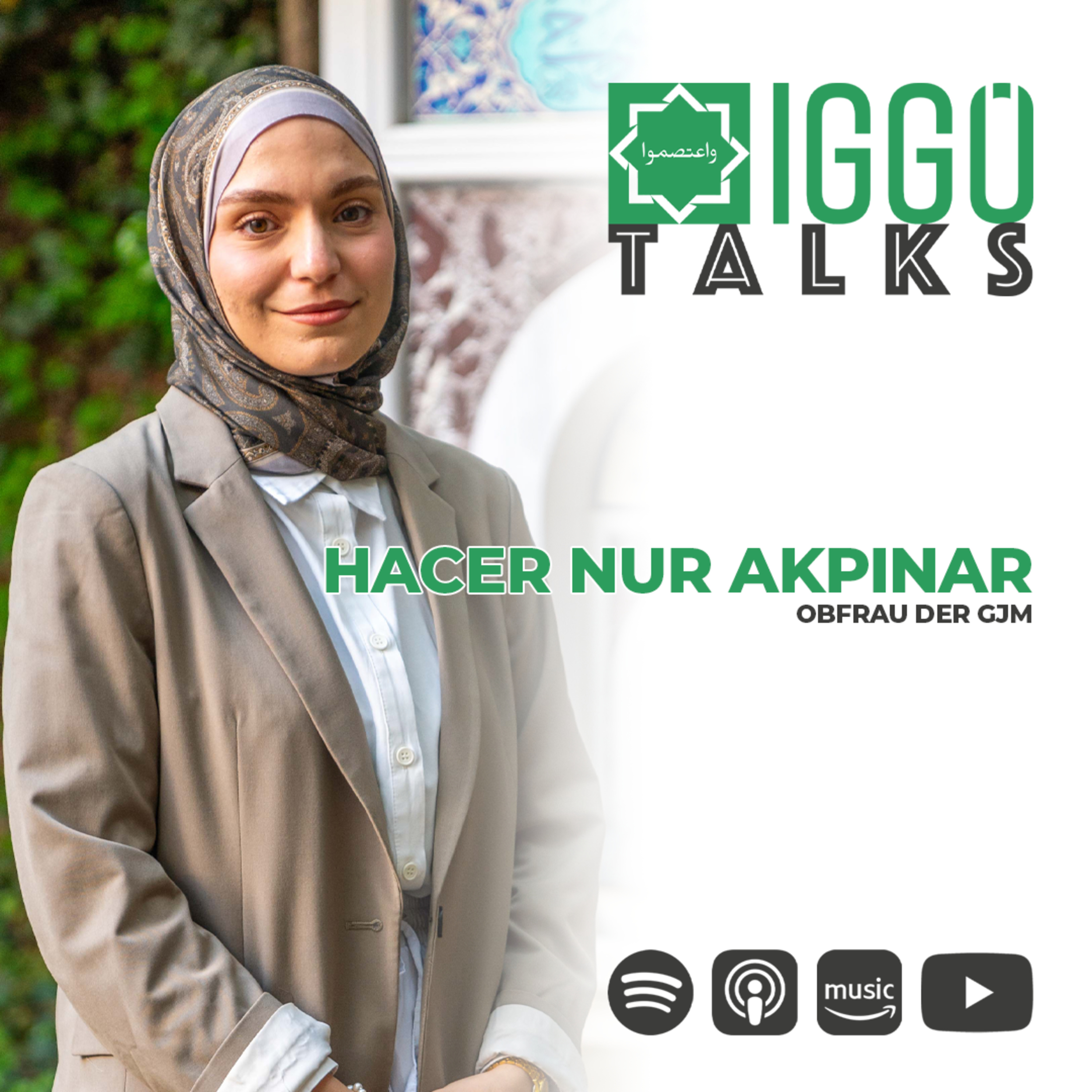 Hacer Nur Akpinar - IGGÖ Talks episode artwork
