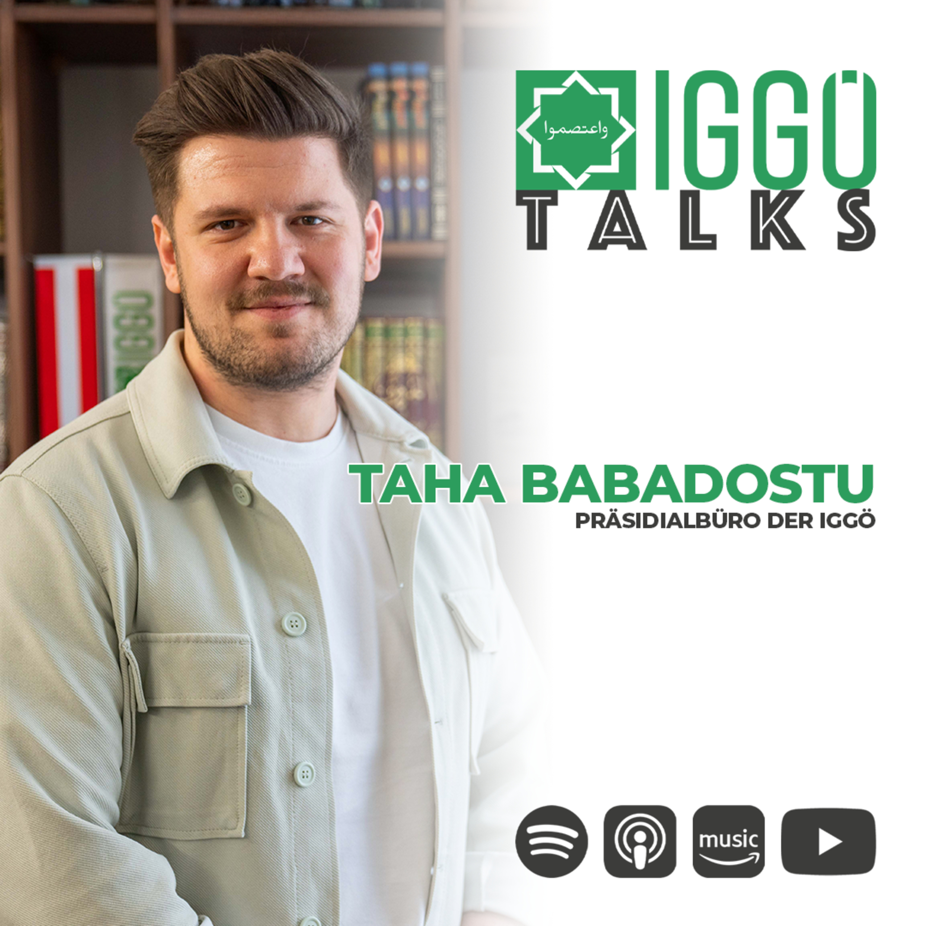 IGGÖ in der Öffentlichkeit - Taha Babadostu | IGGÖ Talks episode artwork