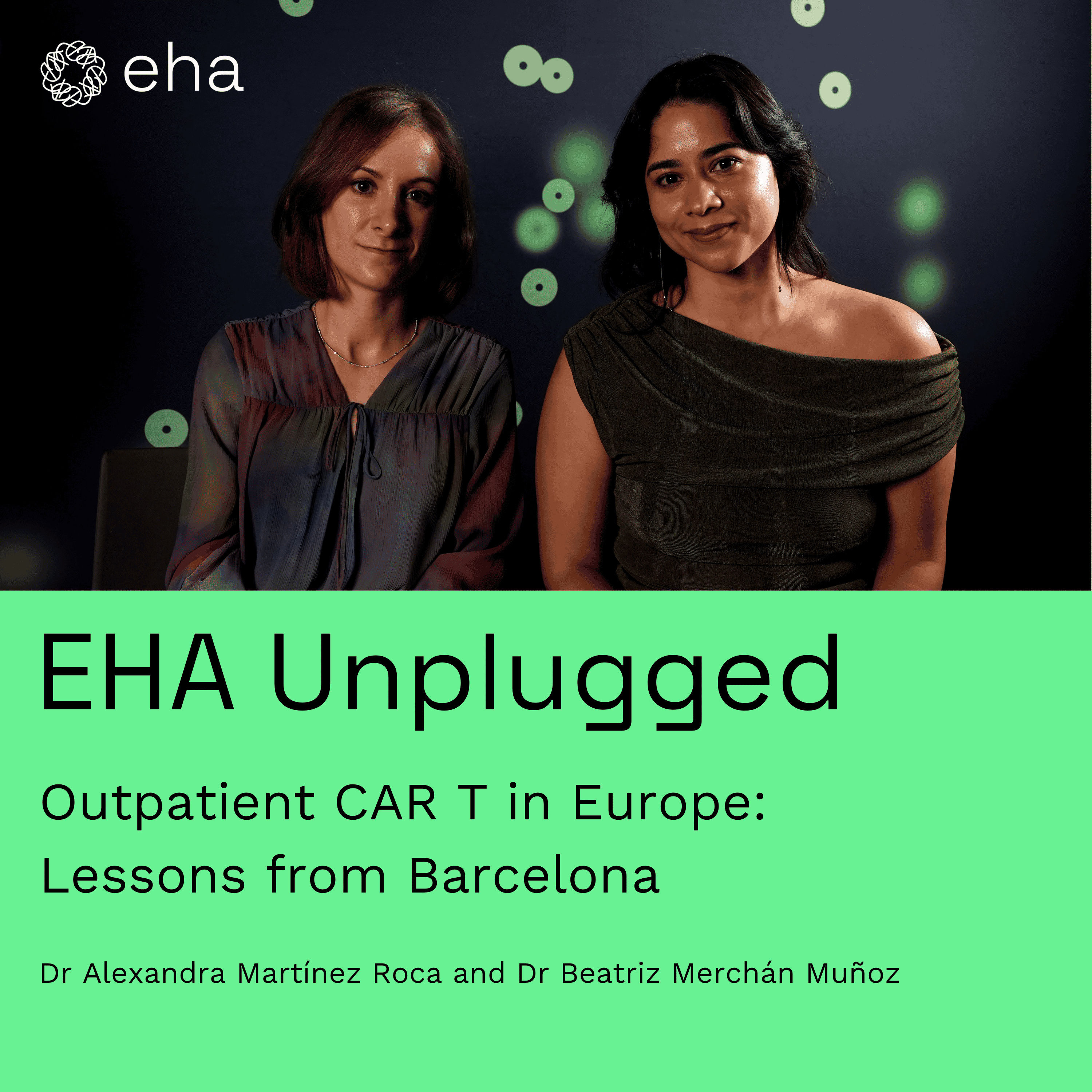 Outpatient CAR T in Europe: Lessons from Barcelona episode artwork