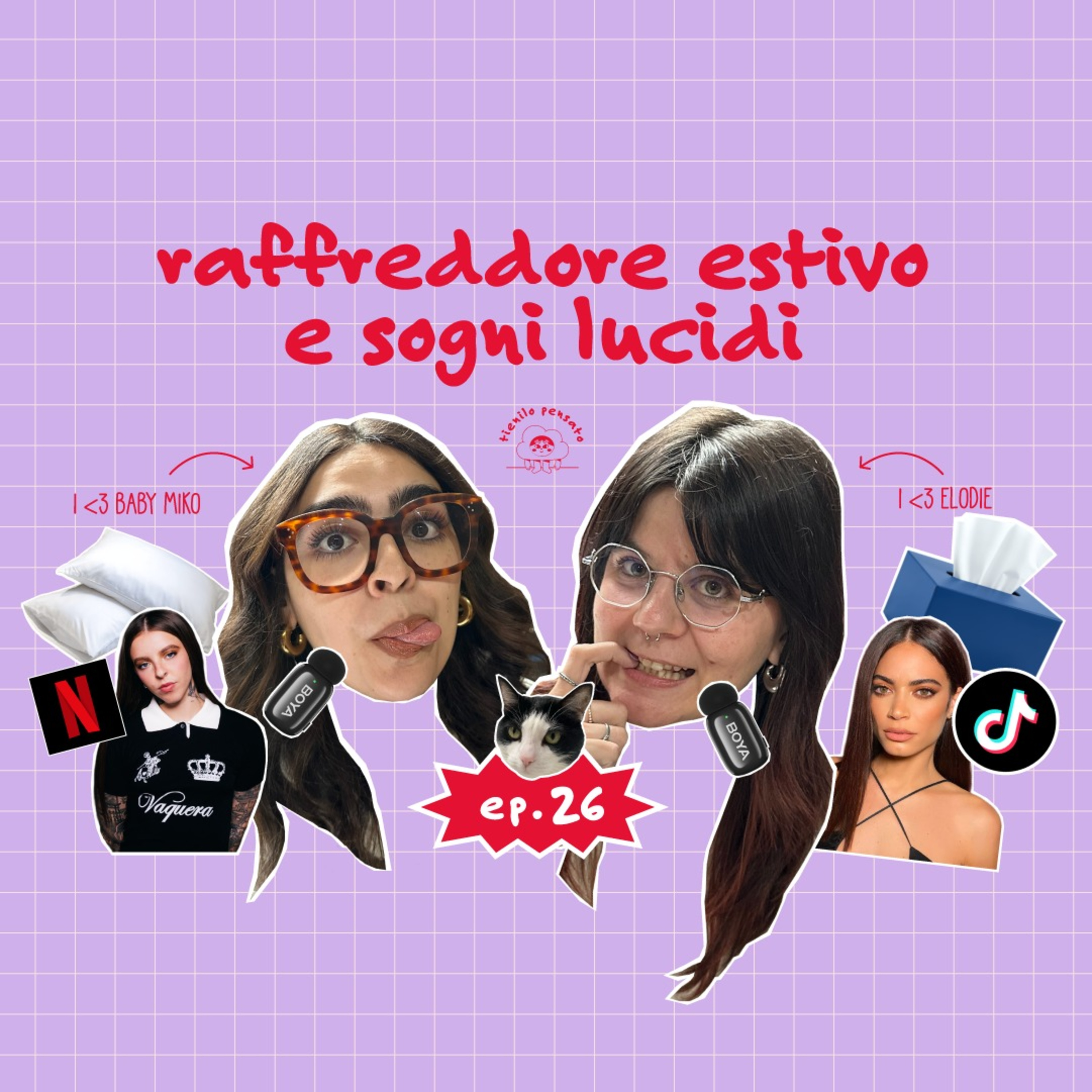 26 | raffreddore estivo e sogni lucidi episode artwork