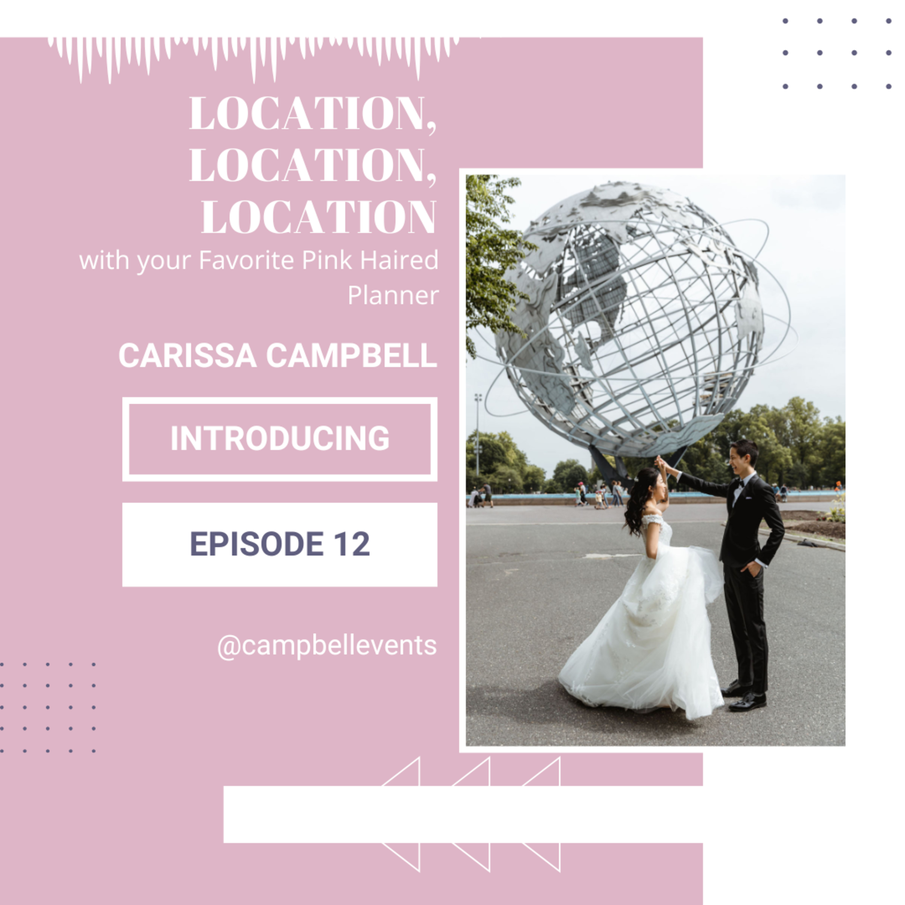 Episode 12 | Location, Location, Location episode artwork