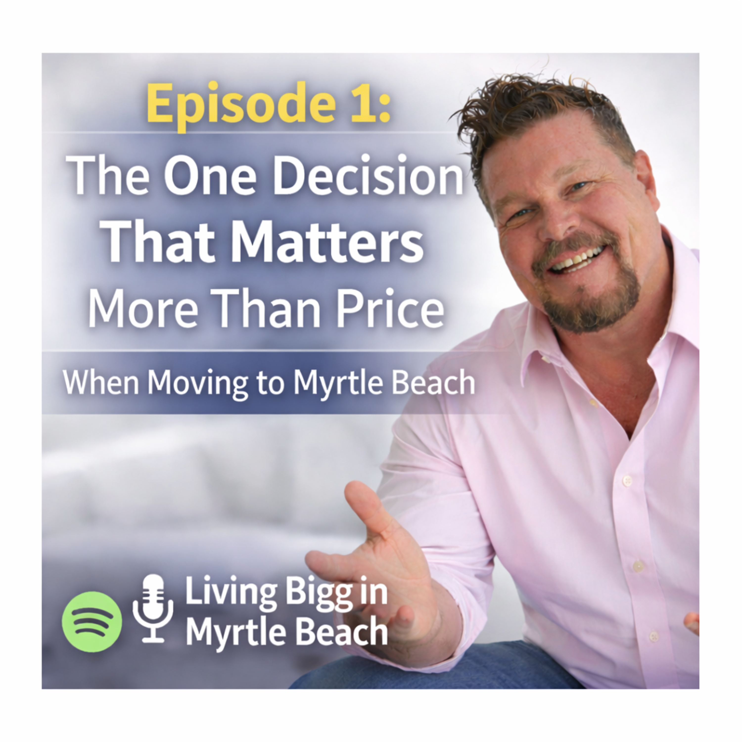 Living Bigg in Myrtle Beach